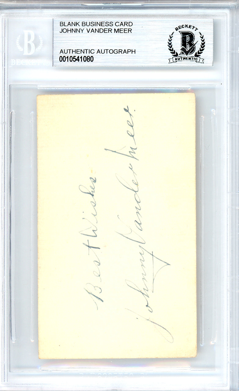 Johnny Vander Meer Autographed 2x3.5 Blank Business Card Cincinnati Reds "Best Wishes" Vintage Playing Days Signature Beckett BAS #10541080
