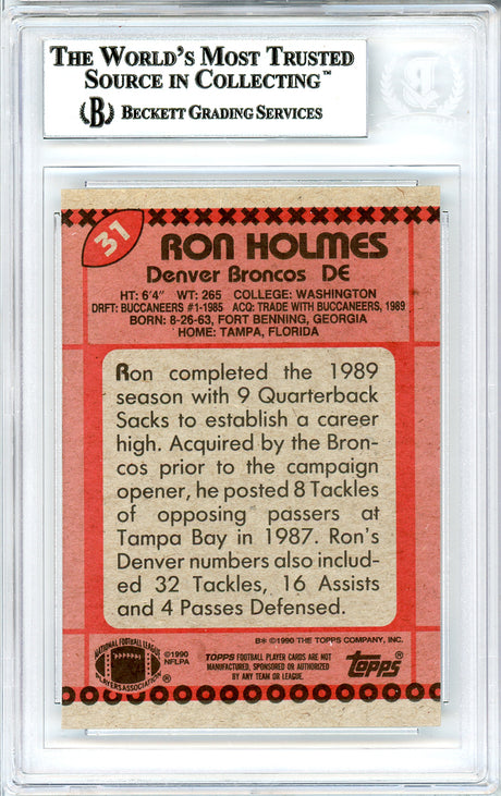 Ron Holmes Autographed 1990 Topps Card #31 Denver Broncos Beckett BAS #10739303