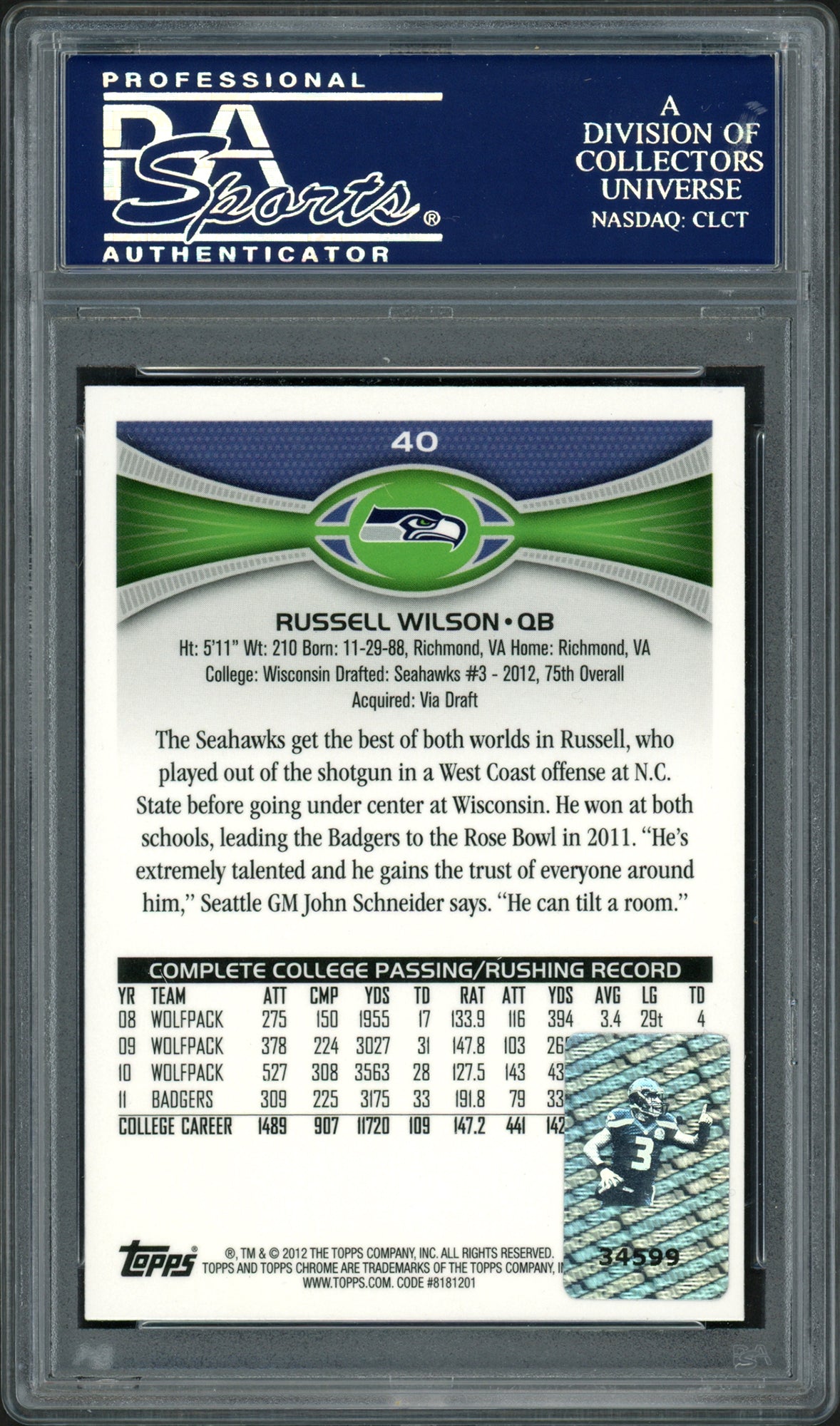 Russell Wilson Autographed 2012 Topps Chrome Rookie Card #40 Seattle Seahawks PSA/DNA #83812171