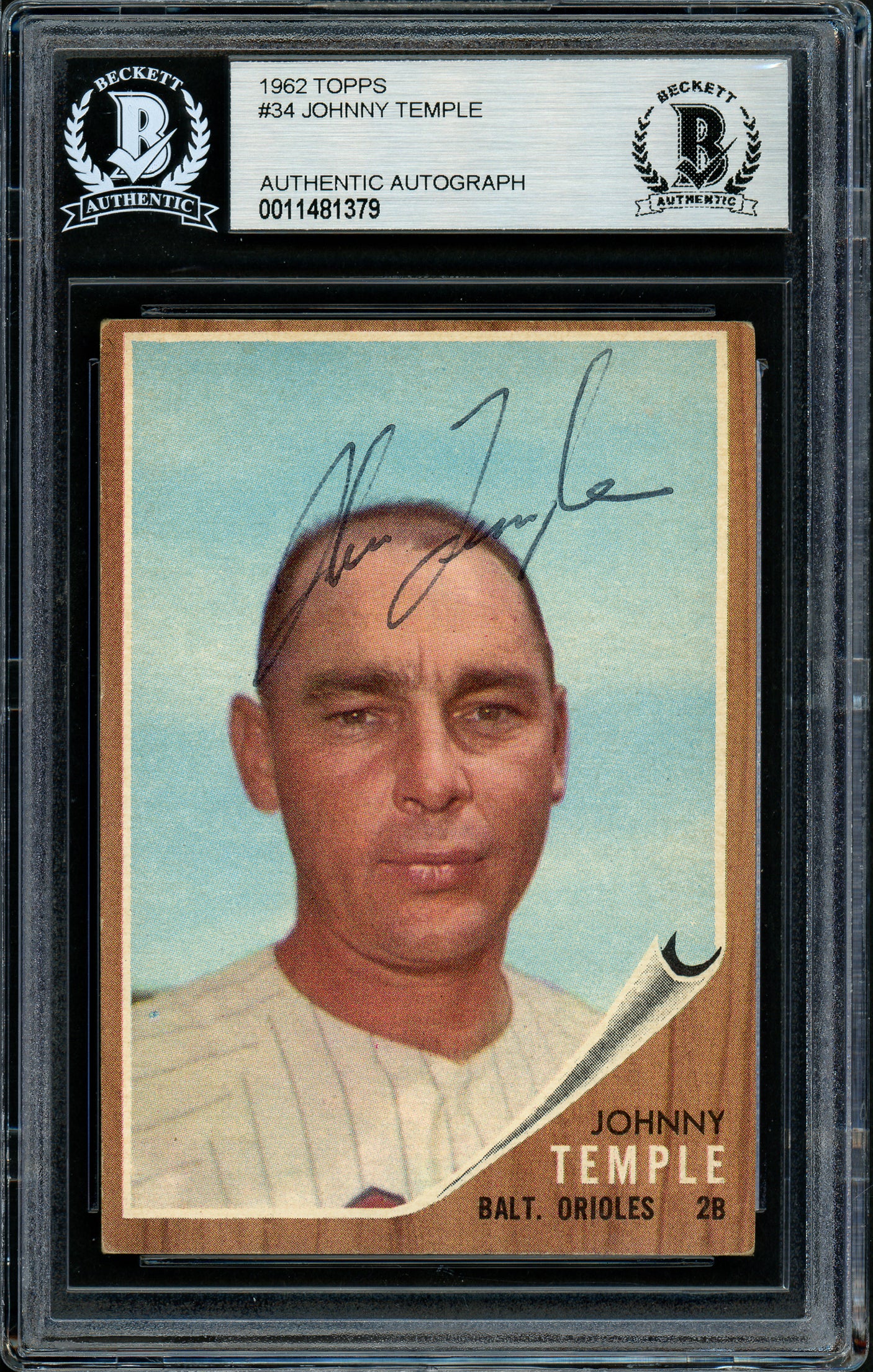 Johnny Temple Autographed 1962 Topps Card #34 Baltimore Orioles Beckett BAS #11481379
