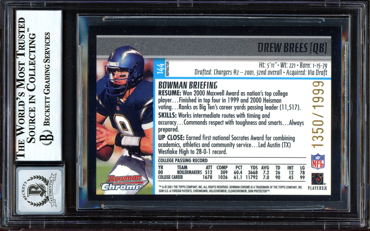 Drew Brees Autographed 2001 Bowman Chrome Refractor Rookie Card #144 San Diego Chargers Auto Grade Gem Mint 10 #1350/1999 Beckett BAS #13604568