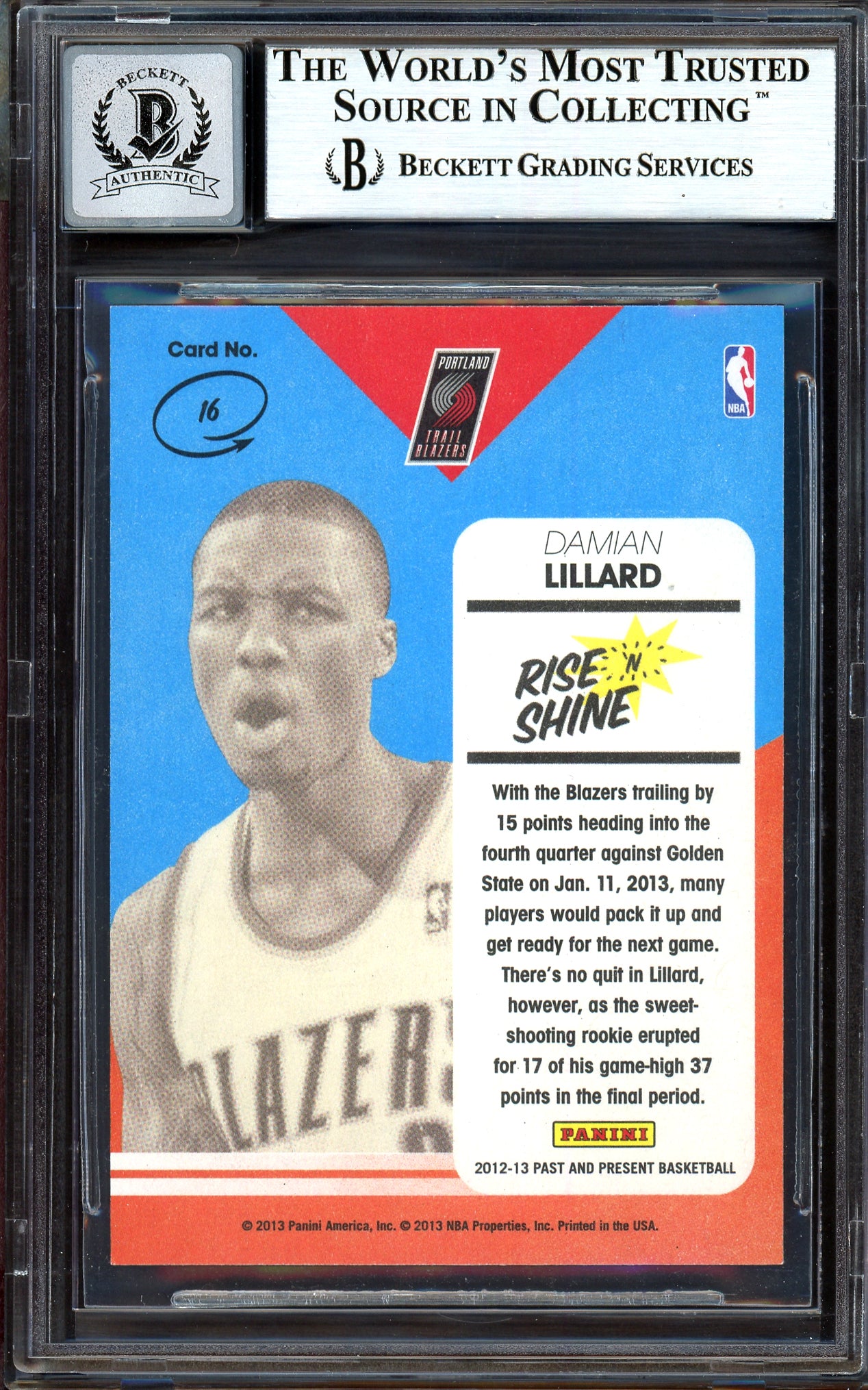 Damian Lillard Autographed 2012-13 Panini Past & Present Rise N Shine Rookie Card #16 Portland Trail Blazers Auto Grade Gem Mint 10 Beckett BAS #13605445