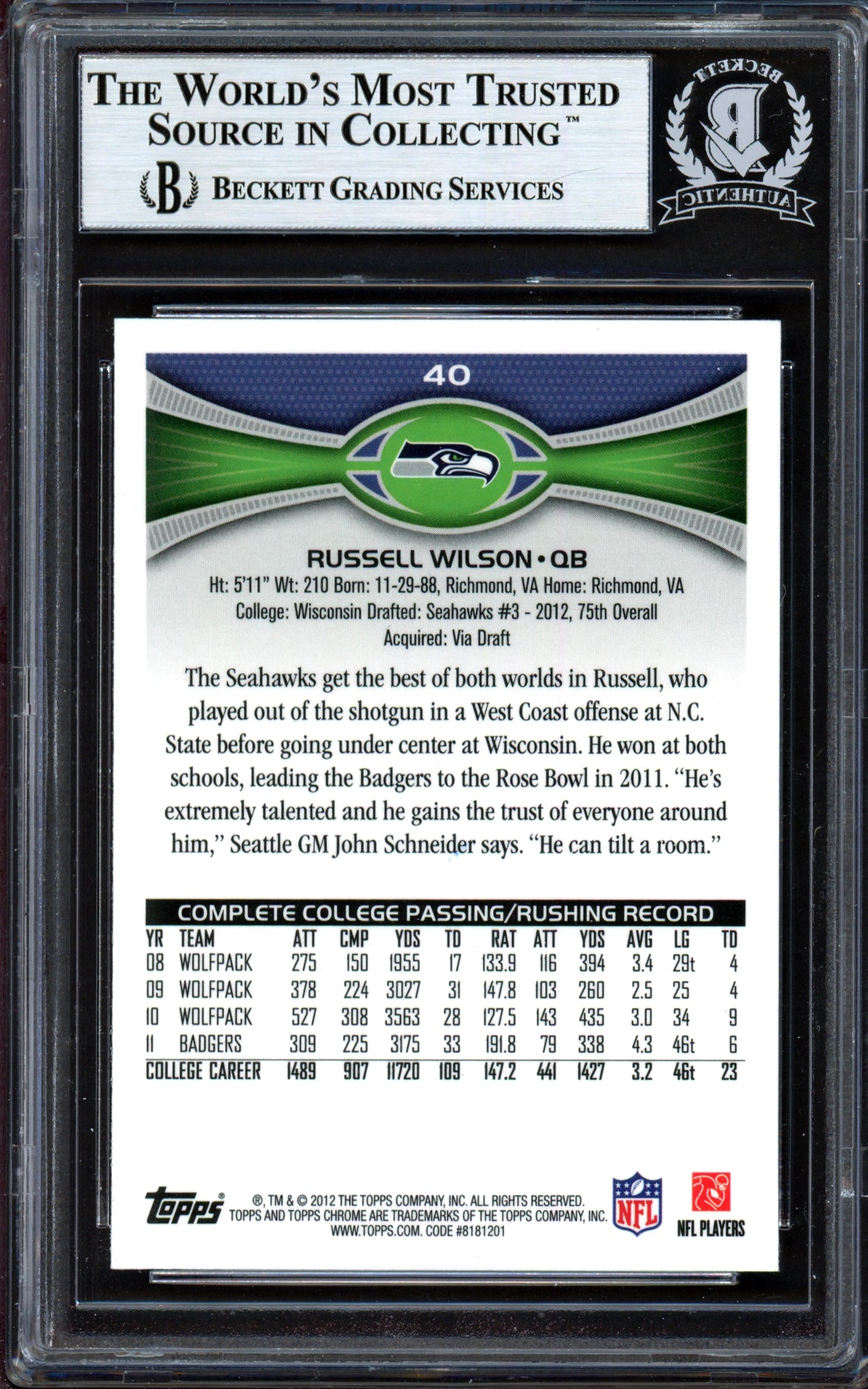 Russell Wilson Autographed 2012 Topps Chrome Rookie Card #40 Seattle Seahawks Beckett BAS #13447110