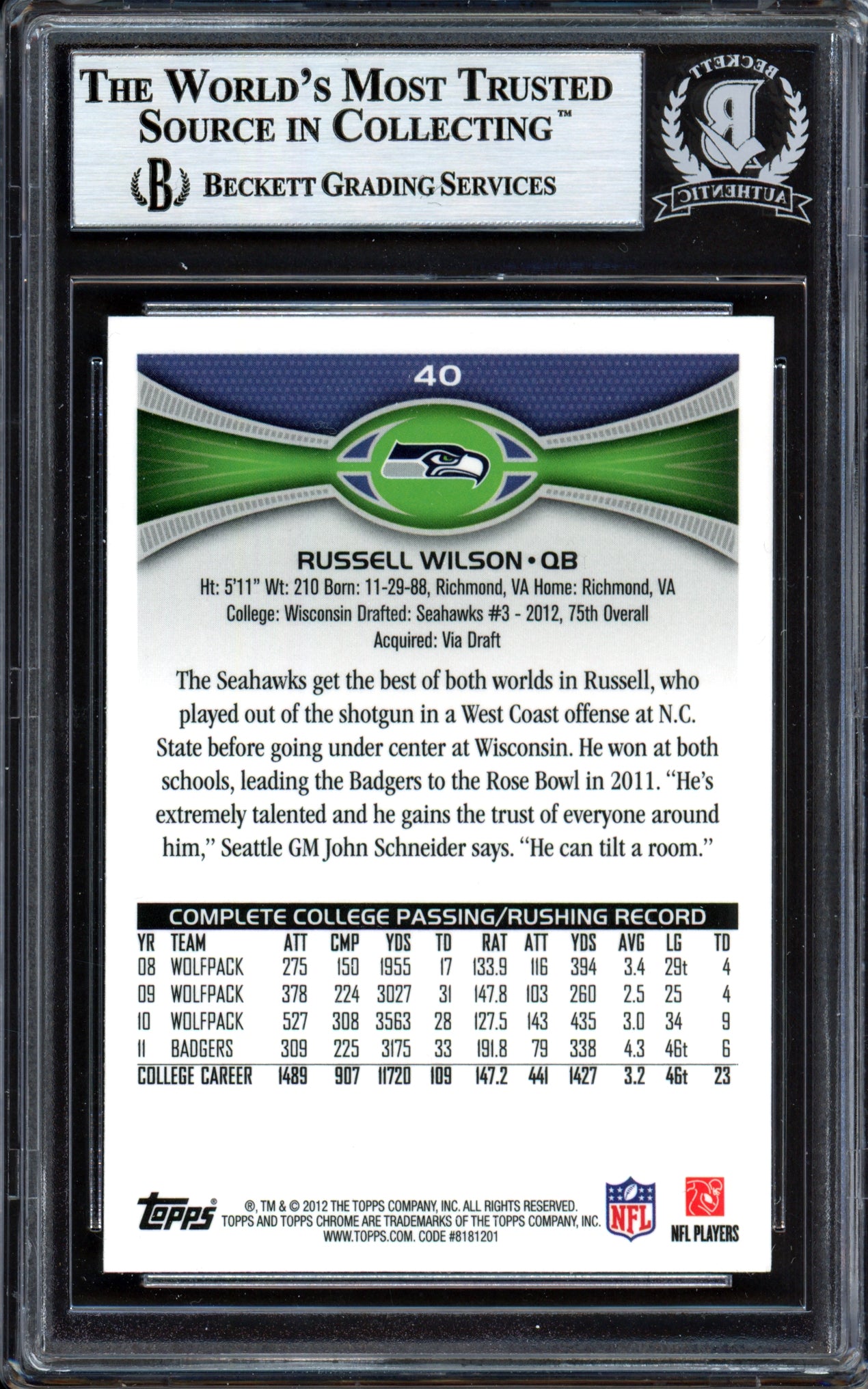 Russell Wilson Autographed 2012 Topps Chrome Rookie Card #40 Seattle Seahawks Beckett BAS #13447113