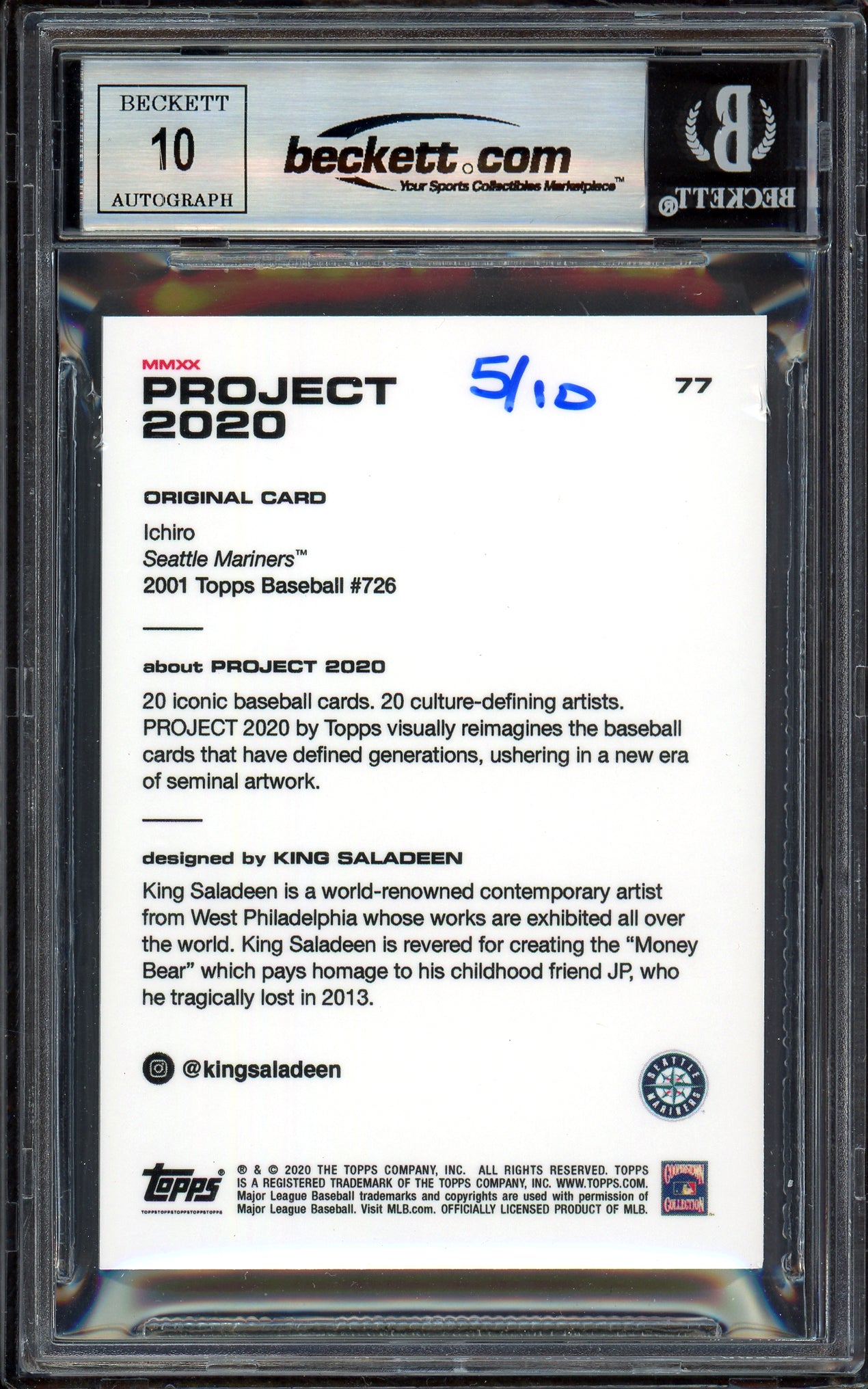 Ichiro Suzuki Autographed Topps Project 2020 King Saladeen Card #77 Seattle Mariners Auto Grade Gem Mint 10 Teal #/10 Beckett BAS Stock #200962