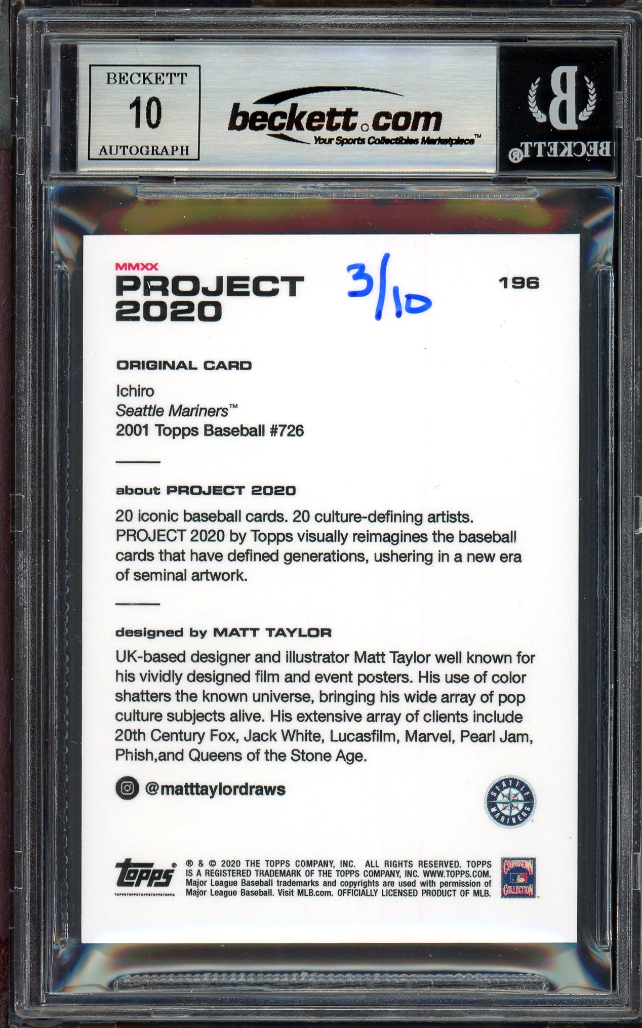 Ichiro Suzuki Autographed Topps Project 2020 Matt Taylor Card #196 Seattle Mariners Auto Grade Gem Mint 10 Gold #/10 Beckett BAS Stock #201001