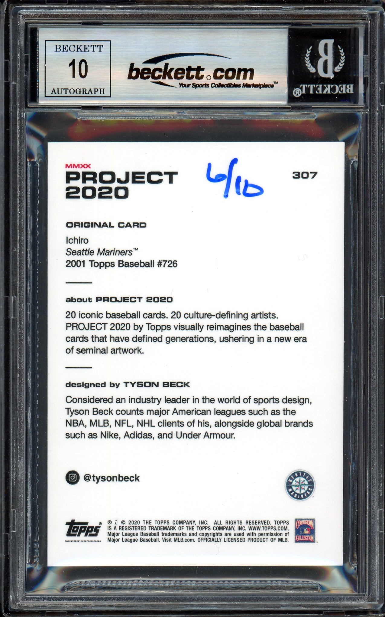 Ichiro Suzuki Autographed Topps Project 2020 Tyson Beck Card #307 Seattle Mariners Auto Grade Gem Mint 10 Gold #6/10 Beckett BAS #13713395