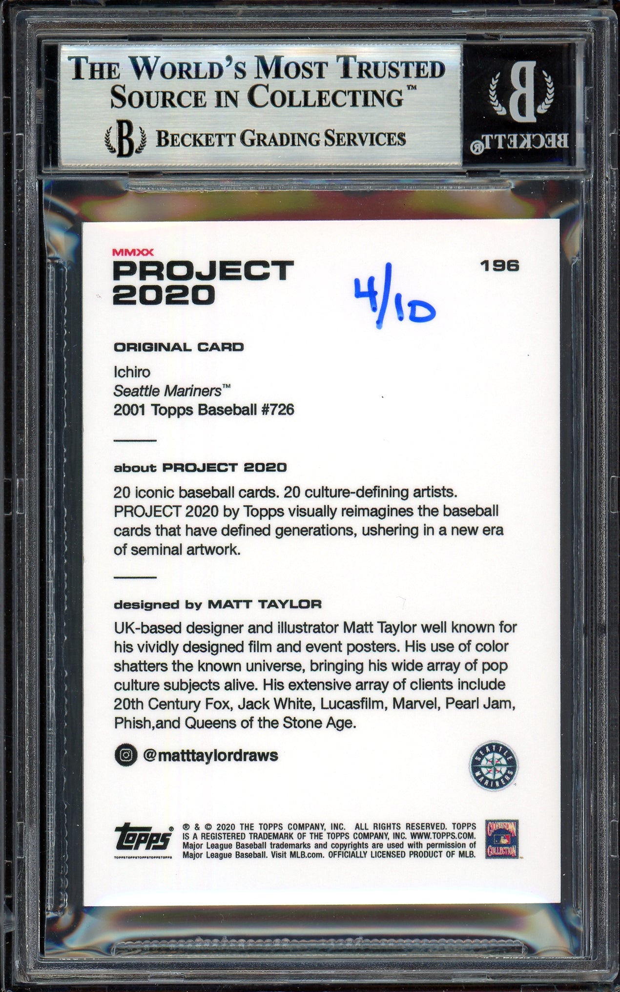 Ichiro Suzuki Autographed Topps Project 2020 Matt Taylor Card #196 Seattle Mariners Black #4/10 Beckett BAS #13714103