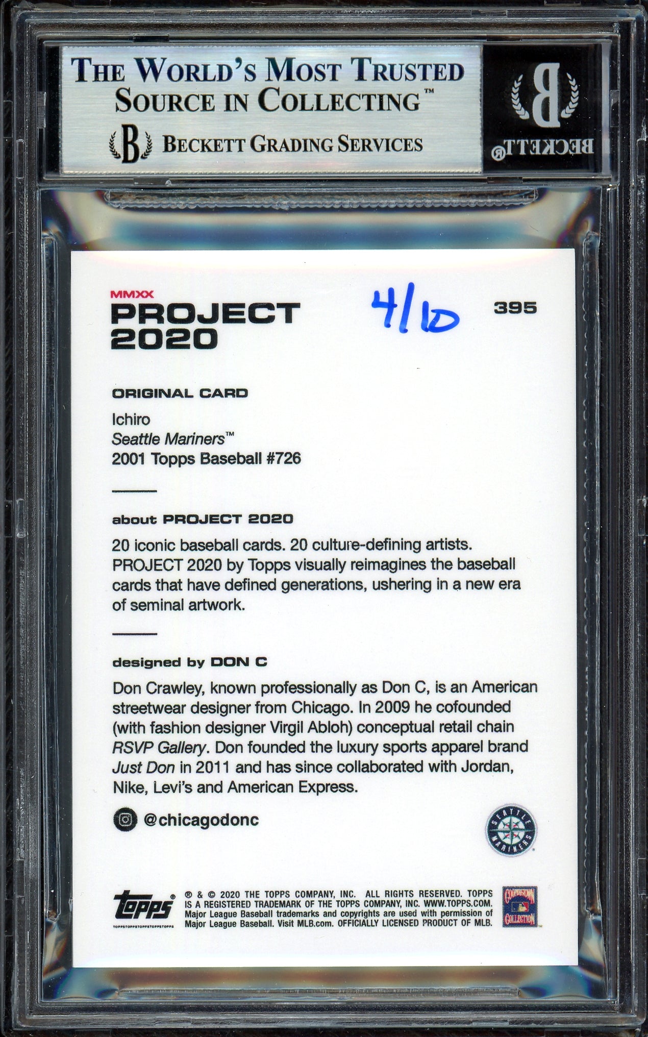 Ichiro Suzuki Autographed Topps Project 2020 Don C Card #395 Seattle Mariners Silver #4/10 Beckett BAS #13714263
