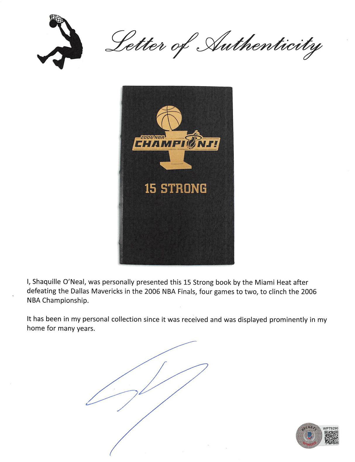 Shaquille O'Neal Signed 2006 NBA Championship 15 Strong Coffee Table Book BAS
