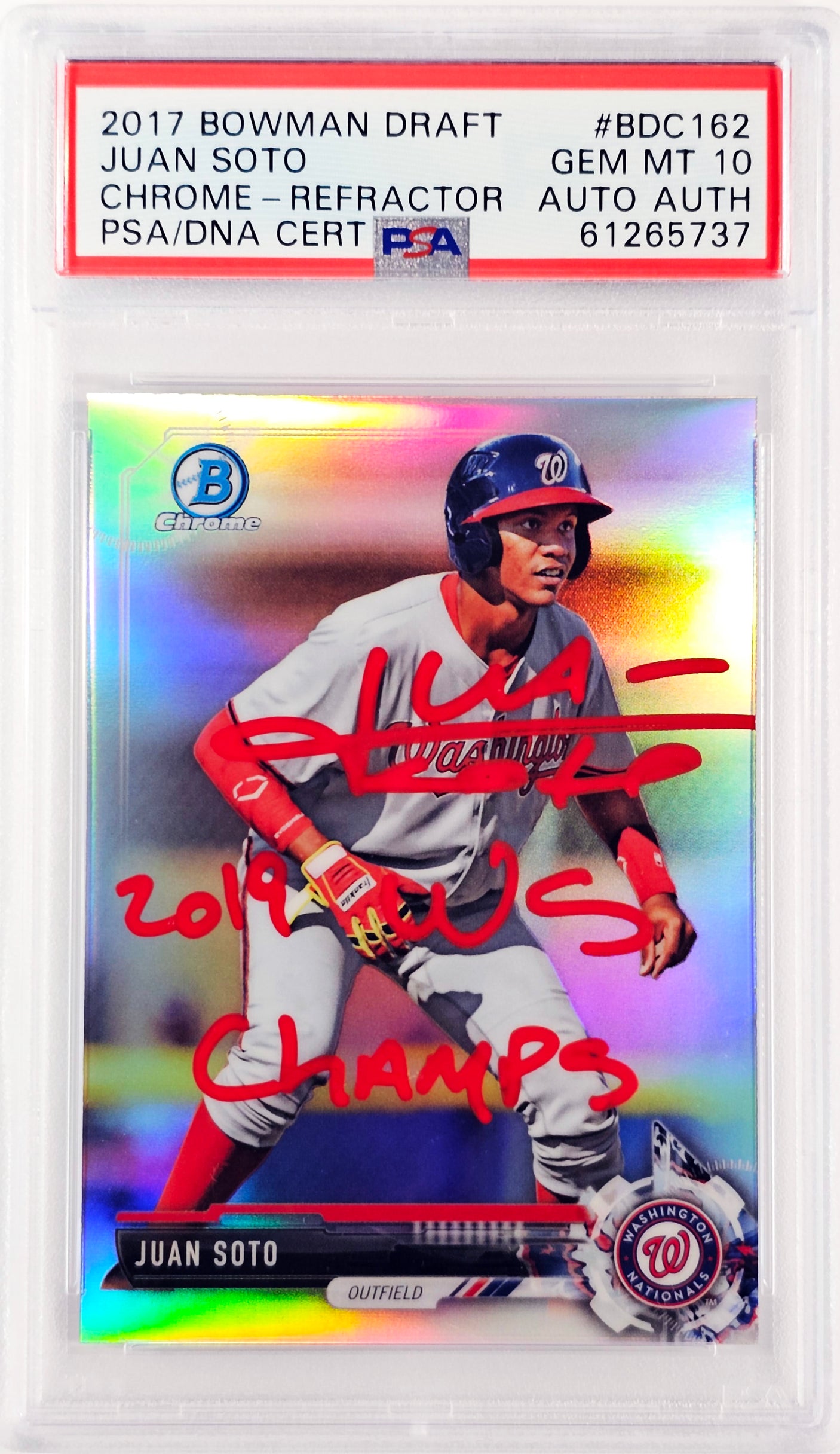 Juan Soto Autographed 2017 Bowman Draft Chrome Refractor Rookie Card #BDC162 New York Mets PSA 10 "2019 WS Champs" PSA/DNA #61265737