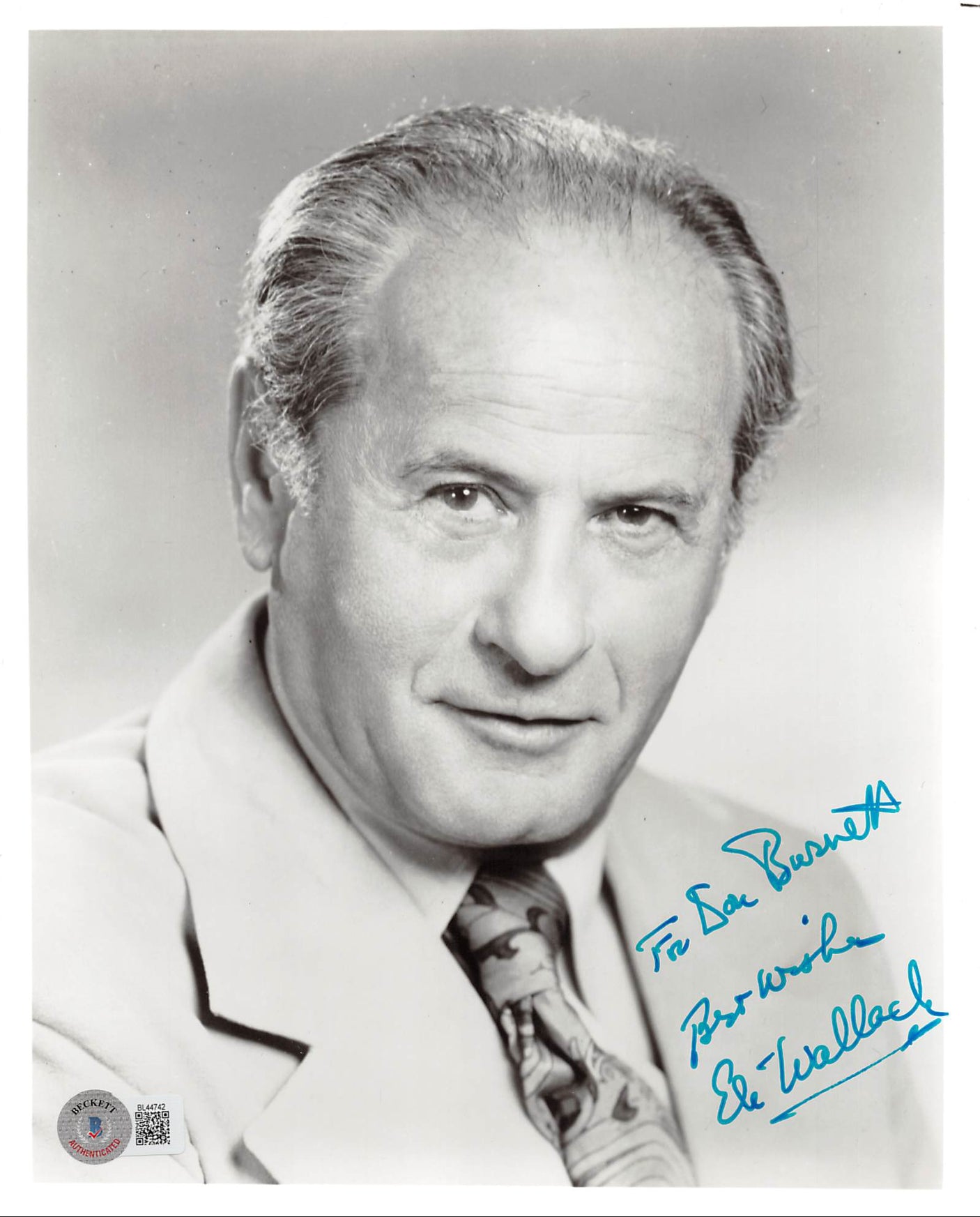 Eli Wallach Nuts "For Don Bennett, Best Wishes" Signed 8x10 Photo BAS #BL44742