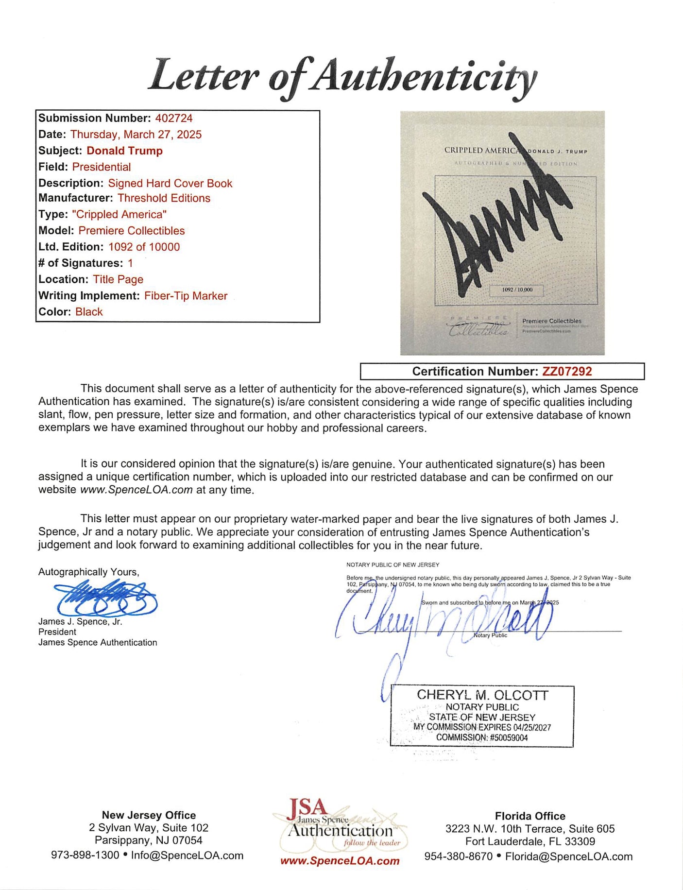 Donald J. Trump Authentic Signed Crippled America Hardcover Book LE JSA #ZZ07292