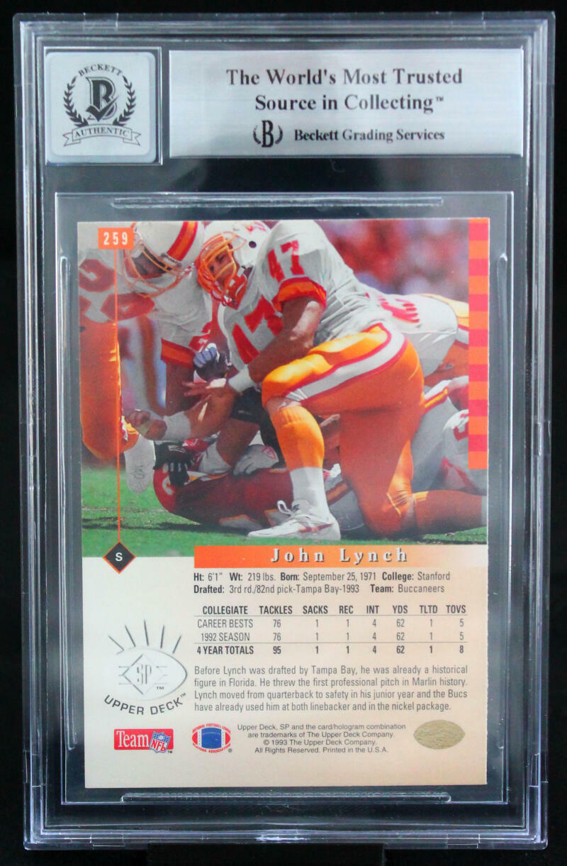 1993 SP #259 John Lynch HOF Tampa Bay Buccaneers BGS Autograph 10