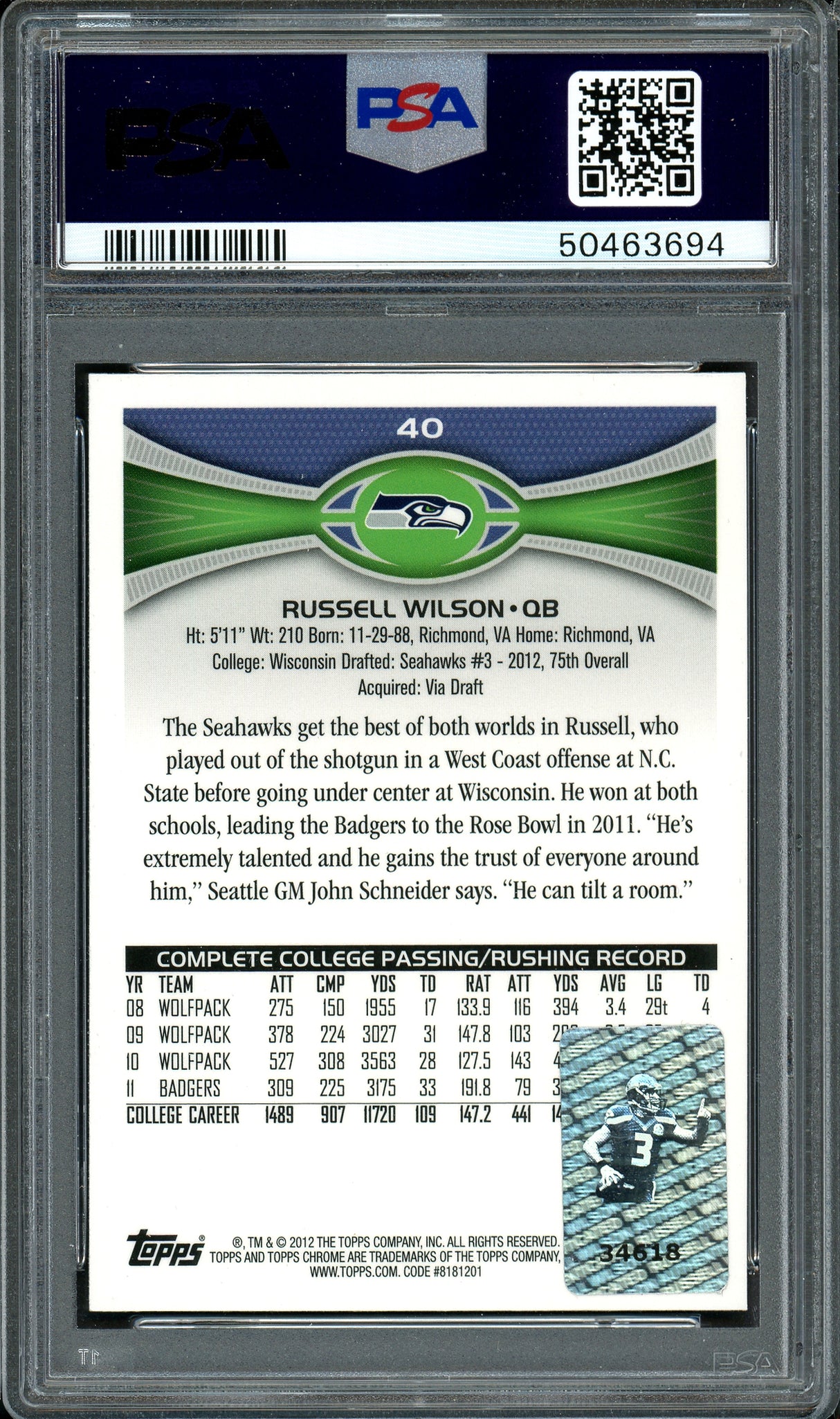 Russell Wilson Autographed 2012 Topps Chrome Rookie Card #40 Seattle Seahawks Card Grade Mint 9 PSA/DNA #50463694