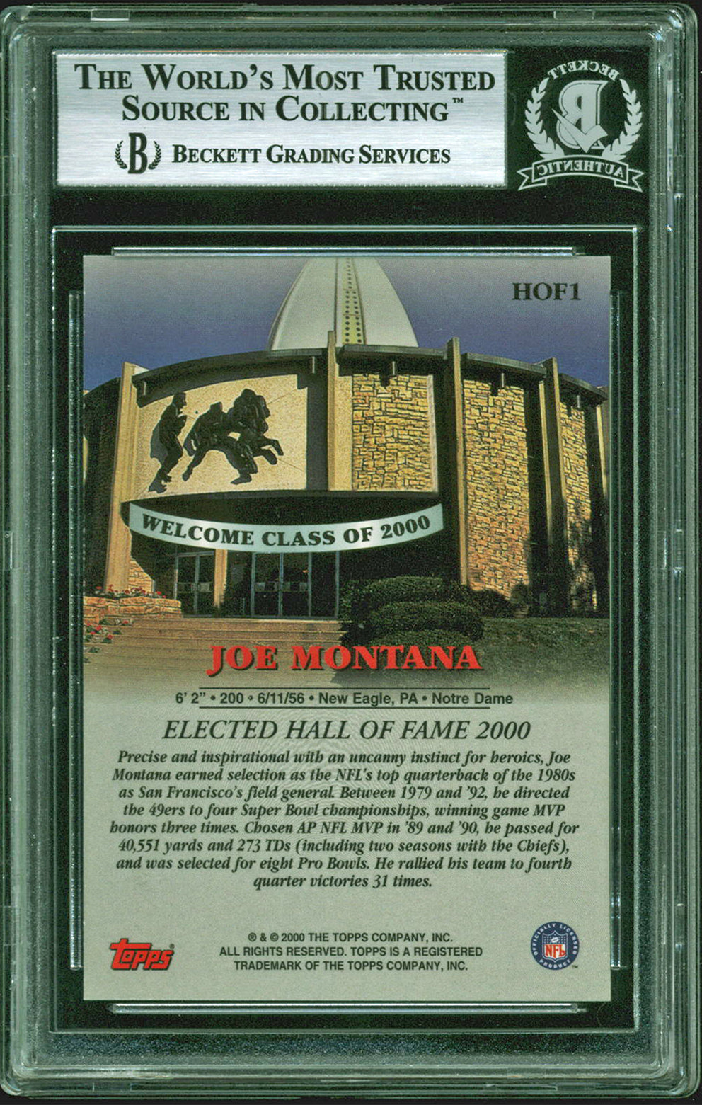 49ers Joe Montana Signed 2000 Topps Hall Of Fame Class #HOF1 Card BAS Slabbed