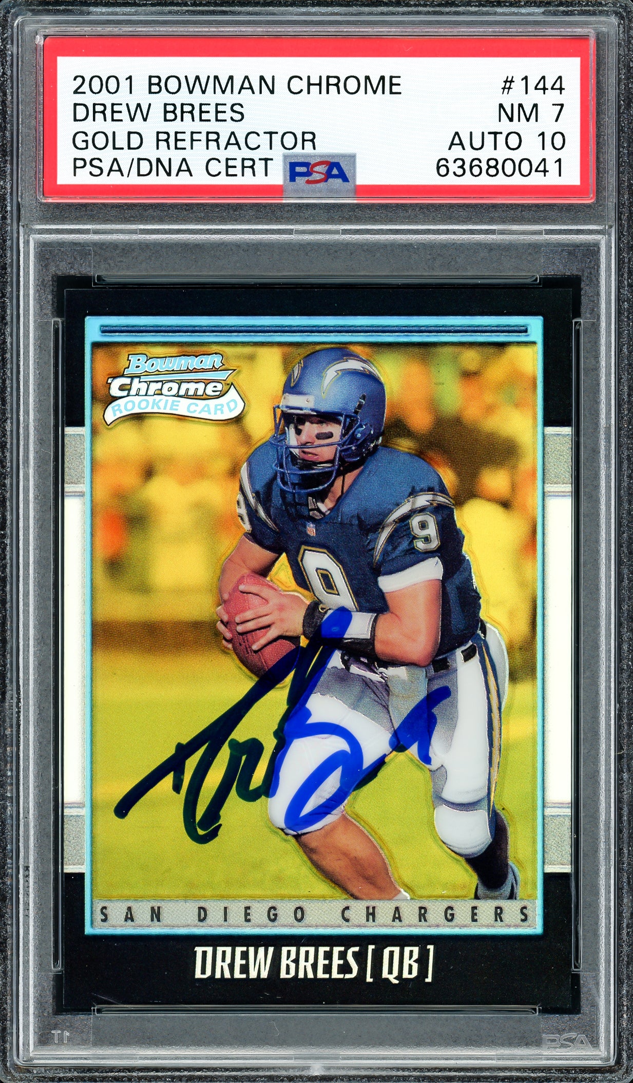Drew Brees Autographed 2001 Bowman Chrome Gold Refractor Rookie Card #144 New Orleans Saints PSA 7 Auto Grade Gem Mint 10 Pop 1 #/99 PSA/DNA #63680041