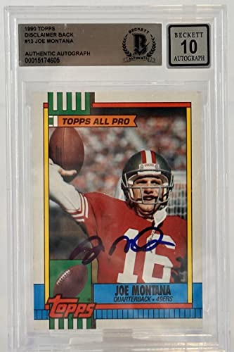 1990 Topps Disclaimer Back #13 Joe Montana Auto San Francisco 49ers BGS Auto 10