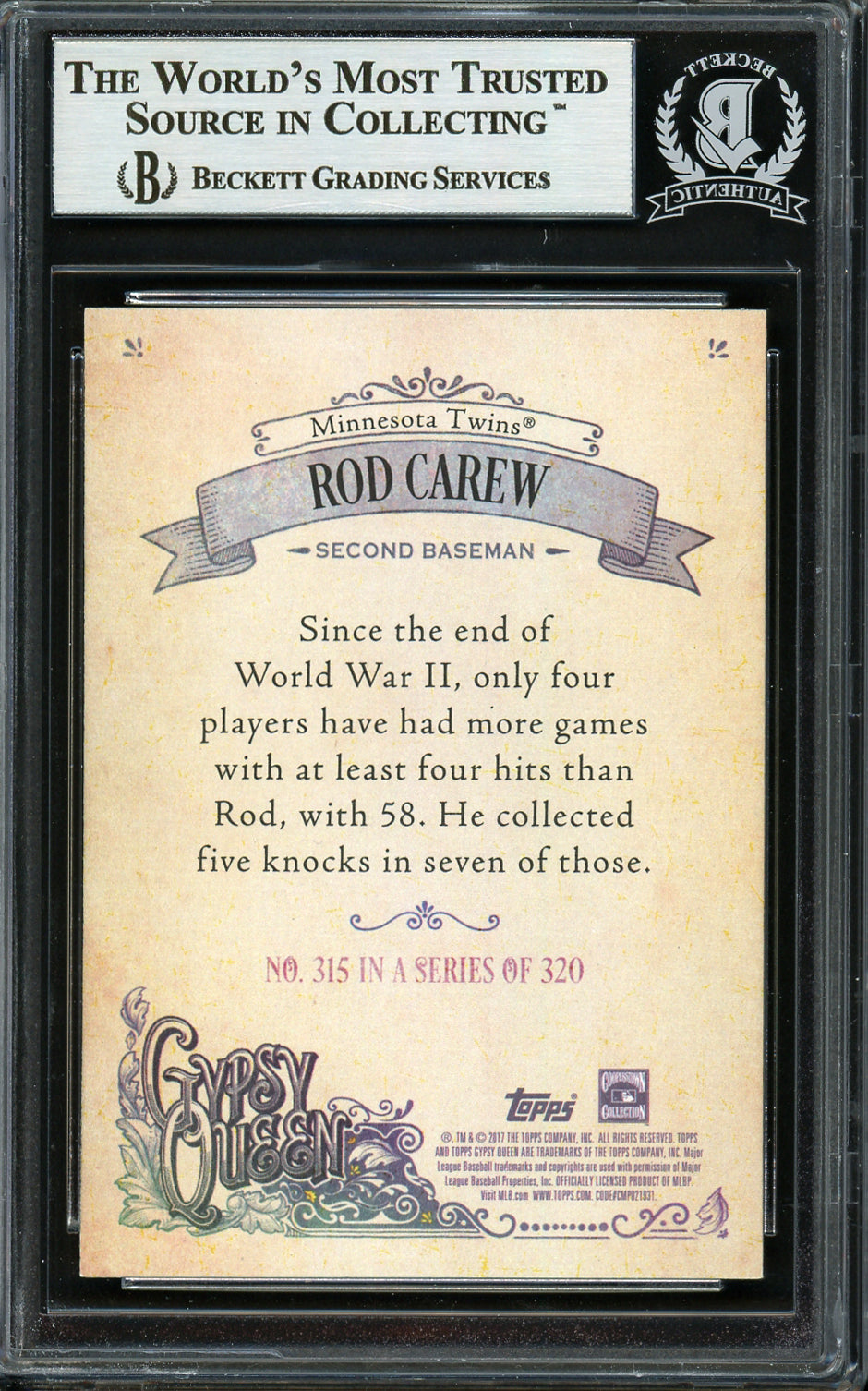 Rod Carew Autographed 2017 Topps Gypsy Queen Card #315 Minnesota Twins Beckett BAS #12754479