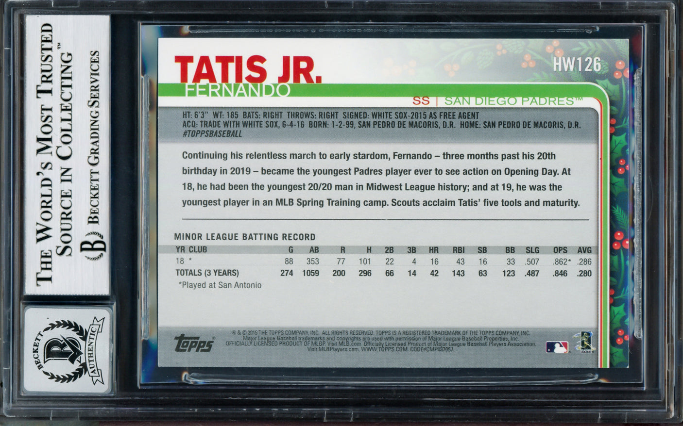 Fernando Tatis Jr. Autographed 2019 Topps Holiday Rookie Card #HW126 San Diego Padres Auto Grade Gem Mint 10 Beckett BAS Stock #202921