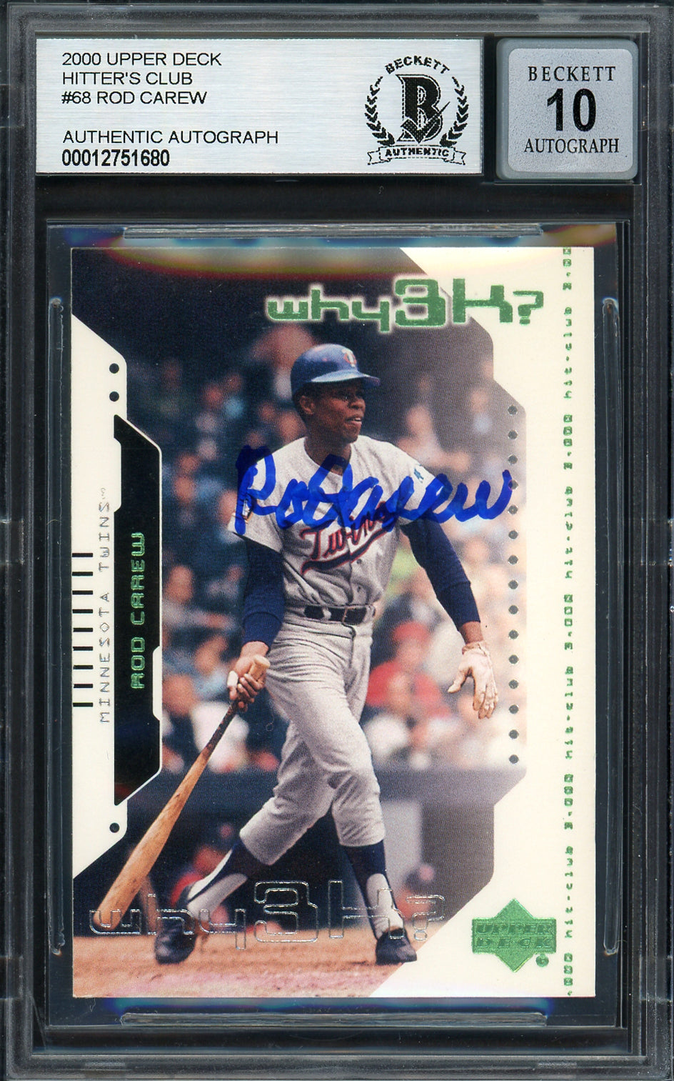 Rod Carew Autographed 2000 Upper Deck Hitters Club Card #68 Minnesota Twins Auto Grade Gem Mint 10 Beckett BAS #12751680