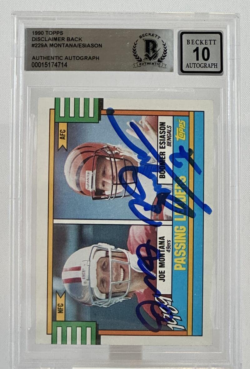 1990 Topps Disclaimer Back #229A Joe Montana Boomer Esiason Dual Auto BGS Auto10