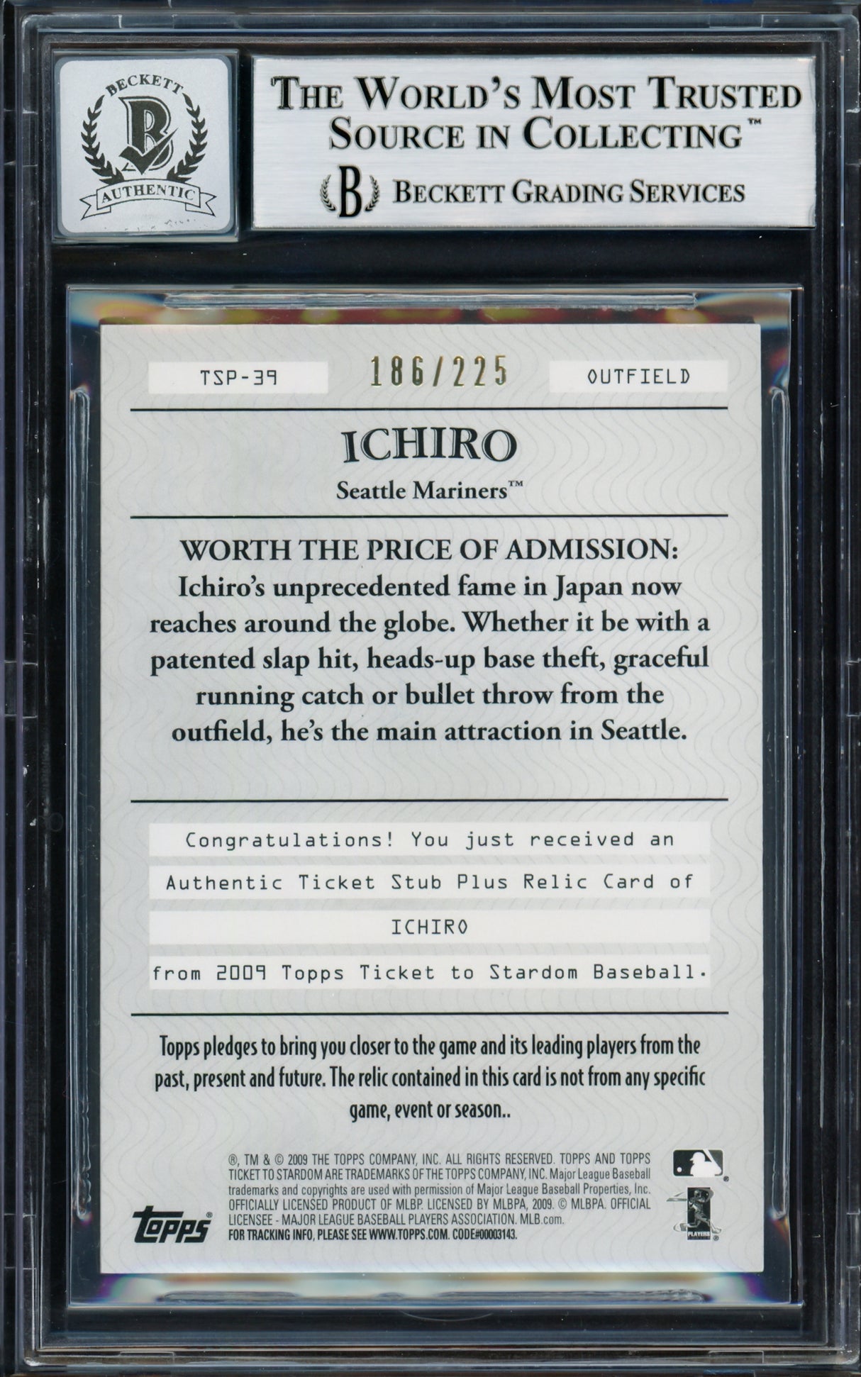 Ichiro Suzuki Autographed 2009 Topps Ticket To Stardom Card #TSP-39 Seattle Mariners Auto Grade Gem Mint 10 With Jersey Relic Beckett BAS #14129313