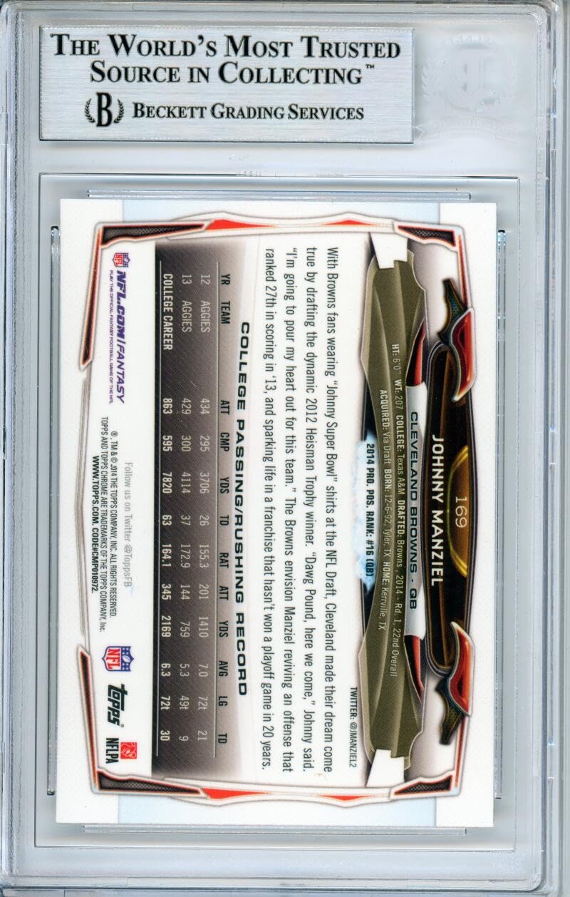 2014 Topps Chrome #169A Johnny Manziel RC Cleveland Browns BGS Autograph 10