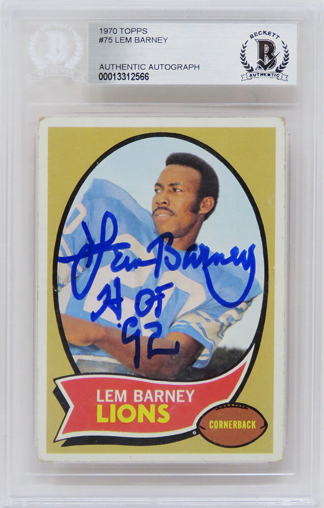 Lem Barney Signed Detroit Lions 1970 Topps Rookie Card #75 w/HOF'92 - (Beckett Encapsulated)
