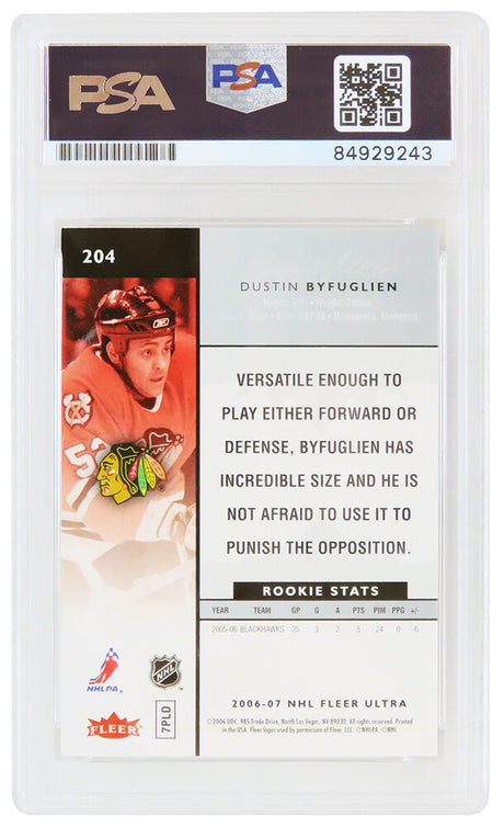 Dustin Byfuglien Signed Chicago Blackhawks 2006-07 Fleer Ultra Rookie Hockey Card #204 - (PSA Encapsulated)