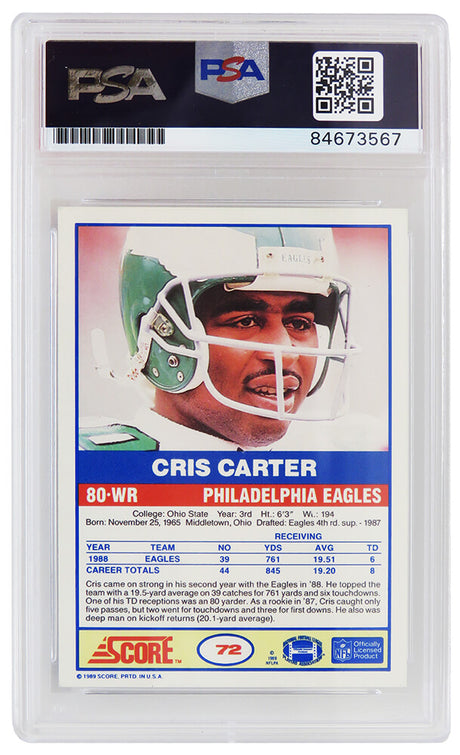 Cris Carter Signed Philadelphia Eagles 1989 Score Football Rookie Card #72 w/HOF'13 (PSA Encapsulated - Auto Grade 10)