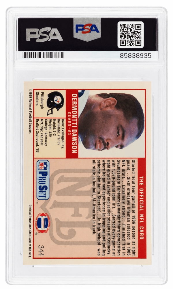 Dermontti Dawson Signed Steelers 1989 Pro Set Rookie Football Card #344 w/HOF'12 - (PSA Encapsulated)