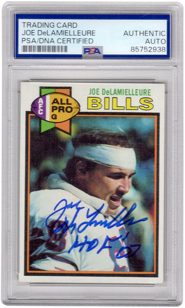 Joe DeLamielleure Signed Buffalo Bills 1979 Topps Football Card #190 w/HOF'03 - (PSA Encapsulated)