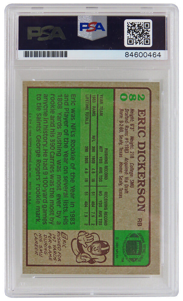 Eric Dickerson Signed Los Angeles Rams 1984 Topps Rookie Card #280 w/HOF'99 - (PSA/DNA Encapsulated)