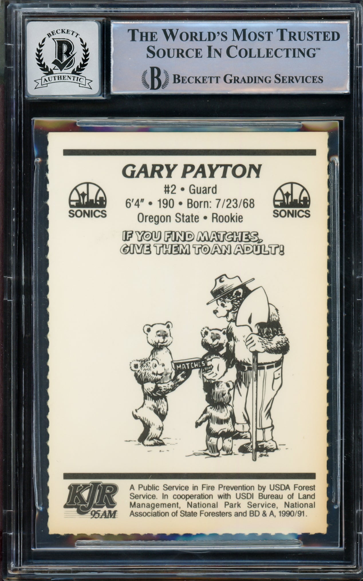 Gary Payton Autographed 1990-91 Smokey The Bear Rookie Card #14 Seattle Supersonics Auto Grade Gem Mint 10 Beckett BAS #14868891