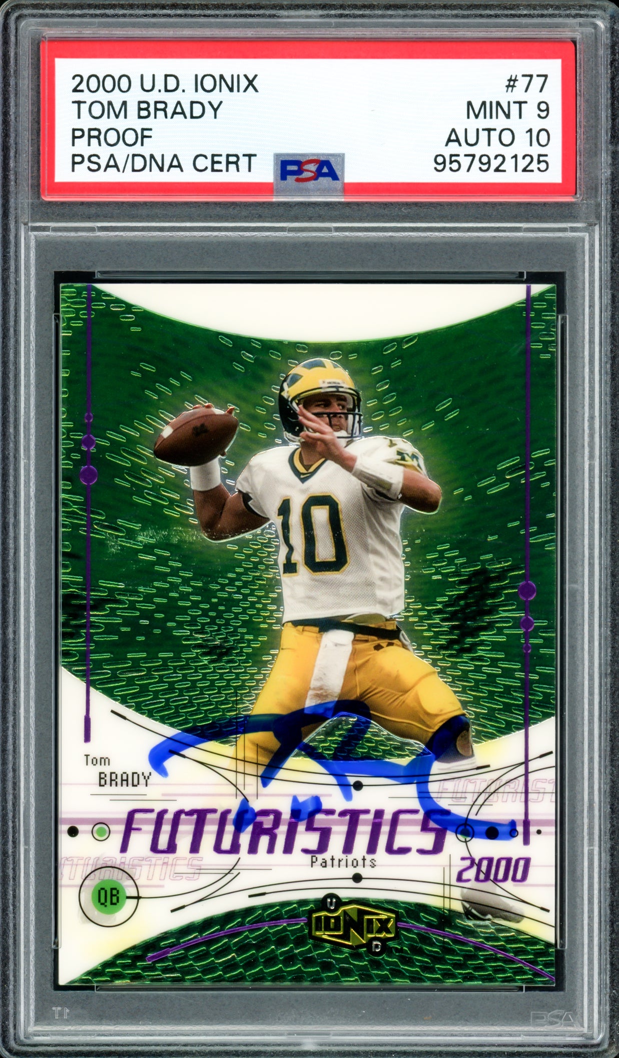 Tom Brady Autographed 2000 Upper Deck UD Ionix Rookie Card #77 New England Patriots PSA 9 Auto Grade Gem Mint 10 PSA/DNA #95792125