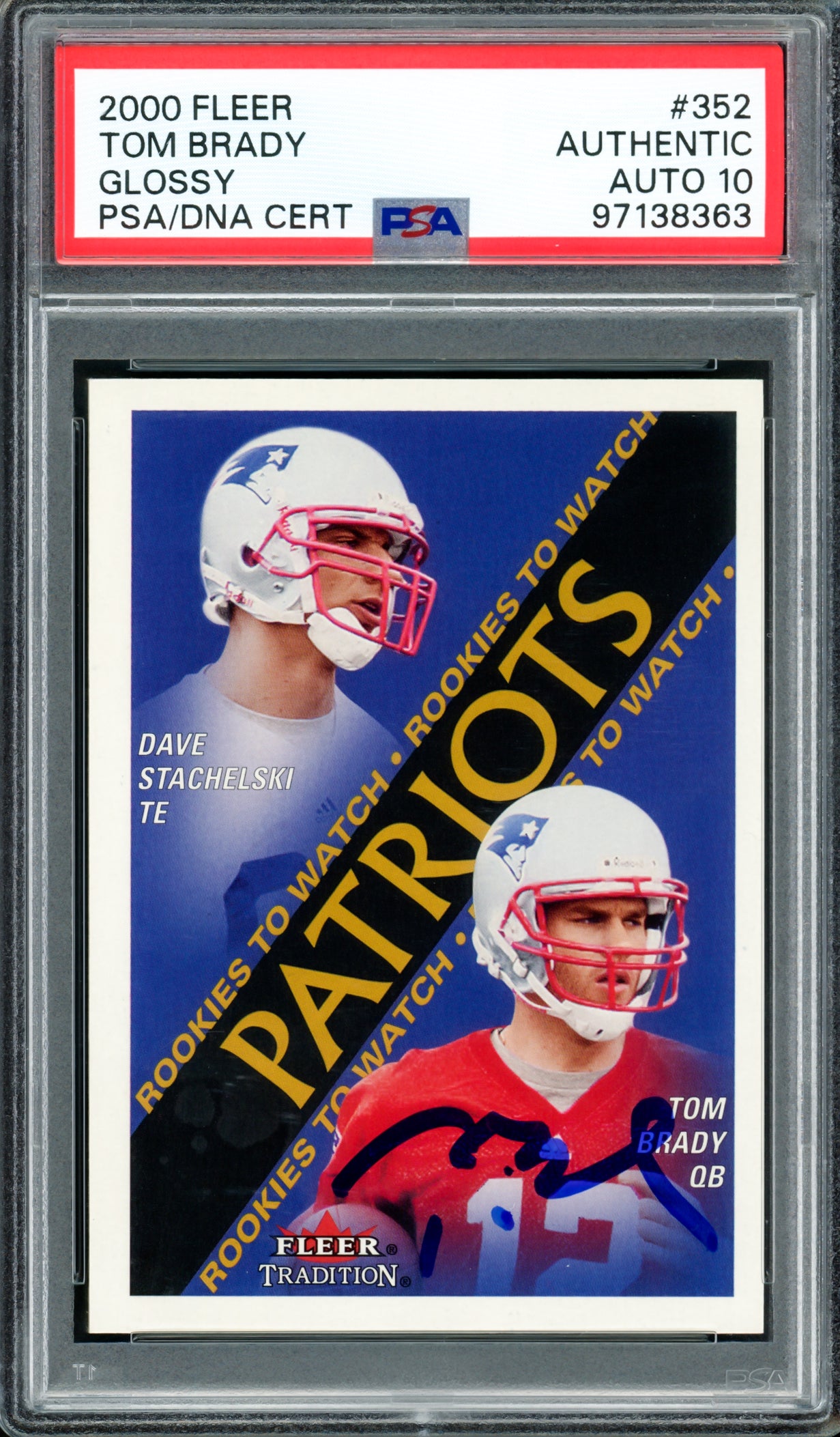 Tom Brady Autographed 2000 Fleer Glossy Rookie Card #352 New England Patriots Auto Grade Gem Mint 10 PSA/DNA #97138363