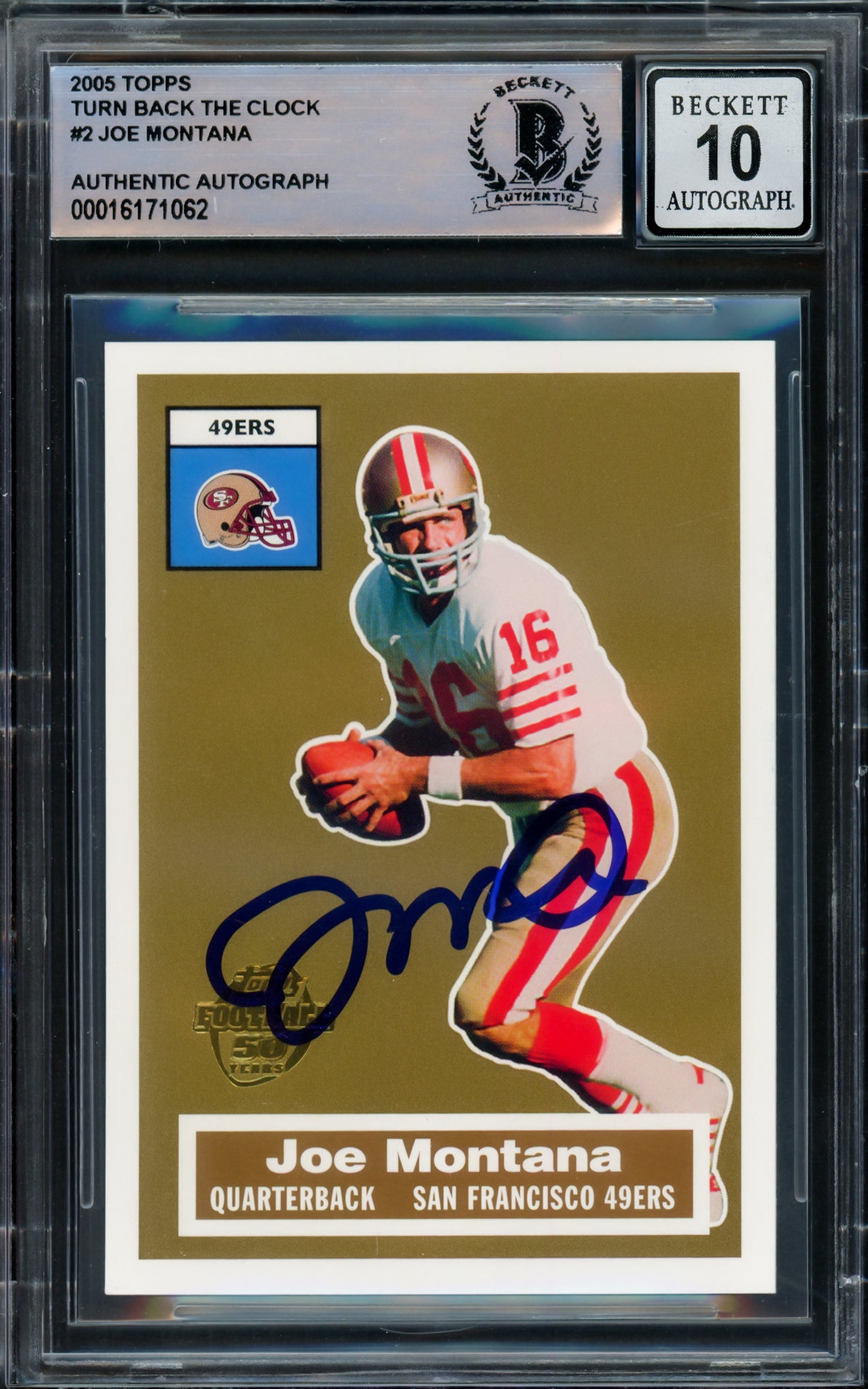 Joe Montana Autographed 2005 Topps Turn Back The Clock Card #2 San Francisco 49ers Auto Grade Gem Mint 10 Beckett BAS #16171062