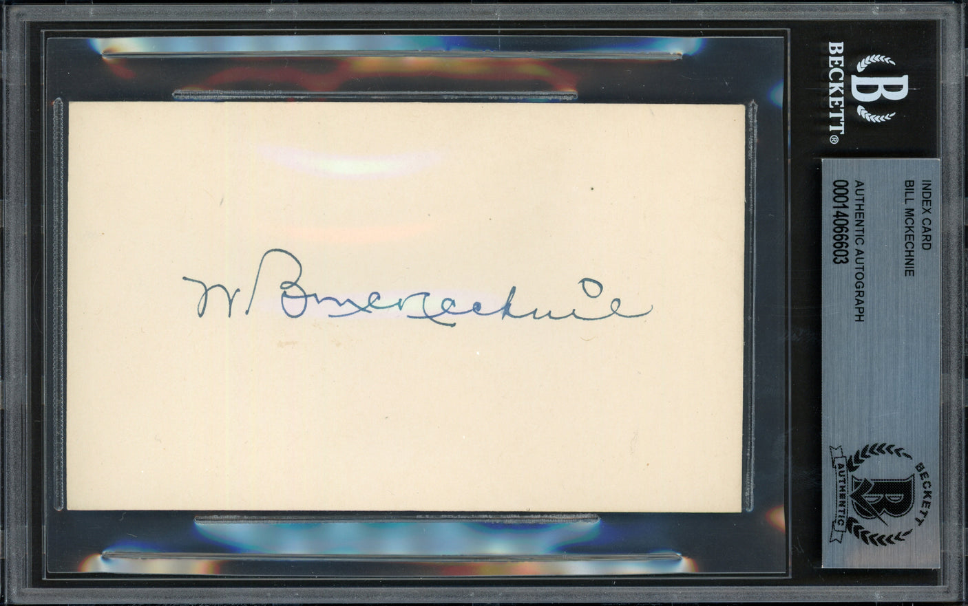 Bill McKechnie Autographed 3x5 Index Card Pittsburgh Pirates, Cincinnati Reds Beckett BAS #14066603
