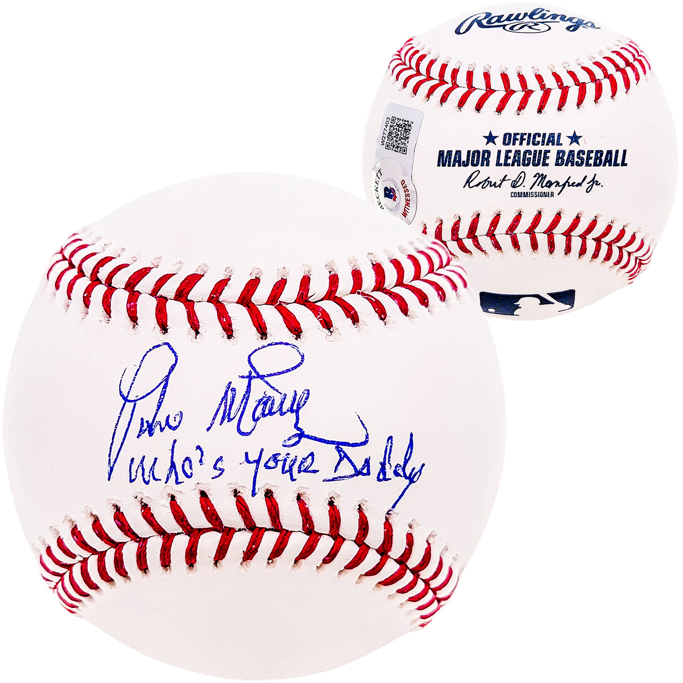 Pedro Martinez Autographed Official MLB Baseball Boston Red Sox "Whos Your Daddy" Beckett BAS Witness Stock #211746