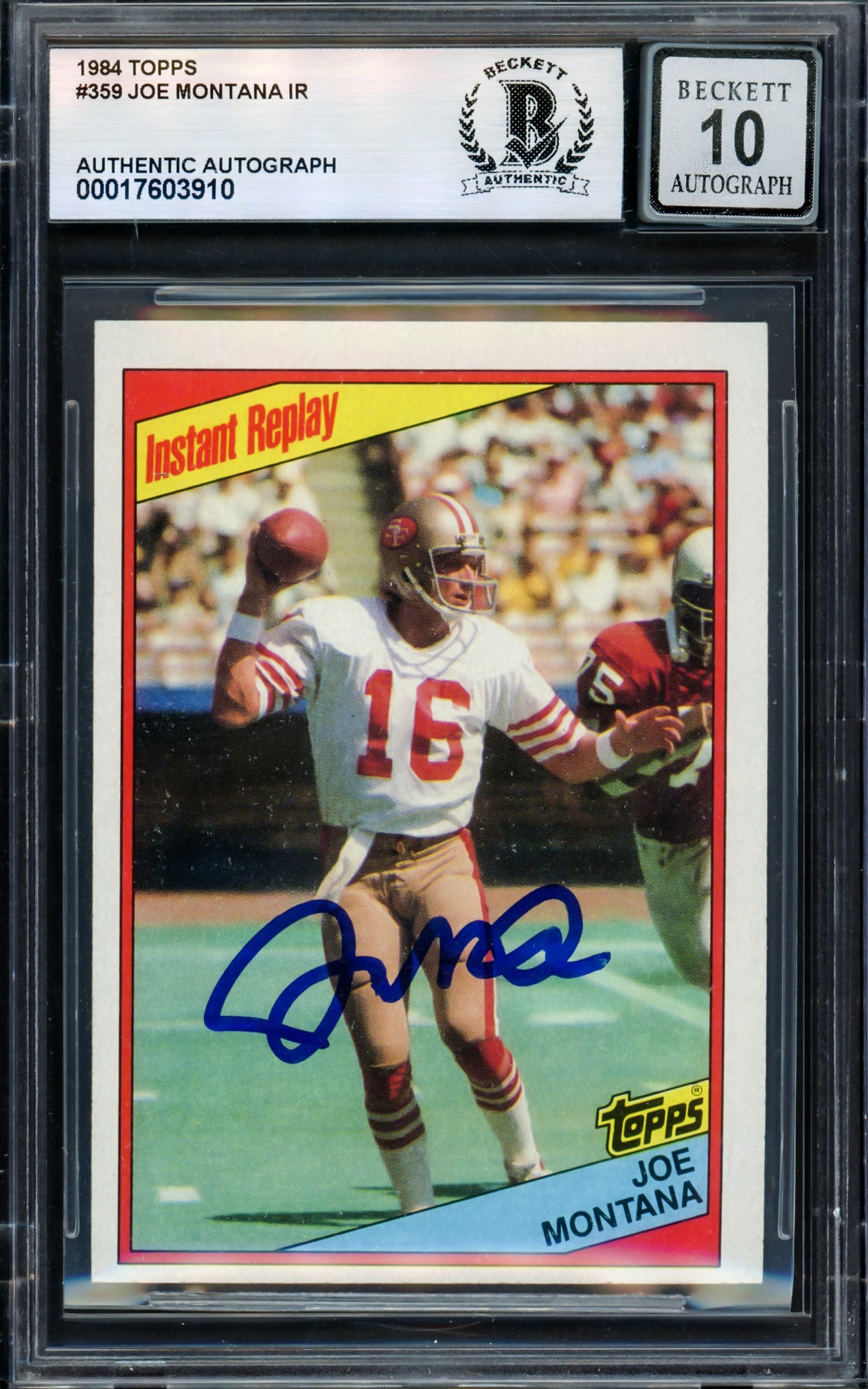 Joe Montana Autographed 1984 Topps Card #359 San Francisco 49ers Auto Grade Gem Mint 10 Beckett BAS Stock #238906