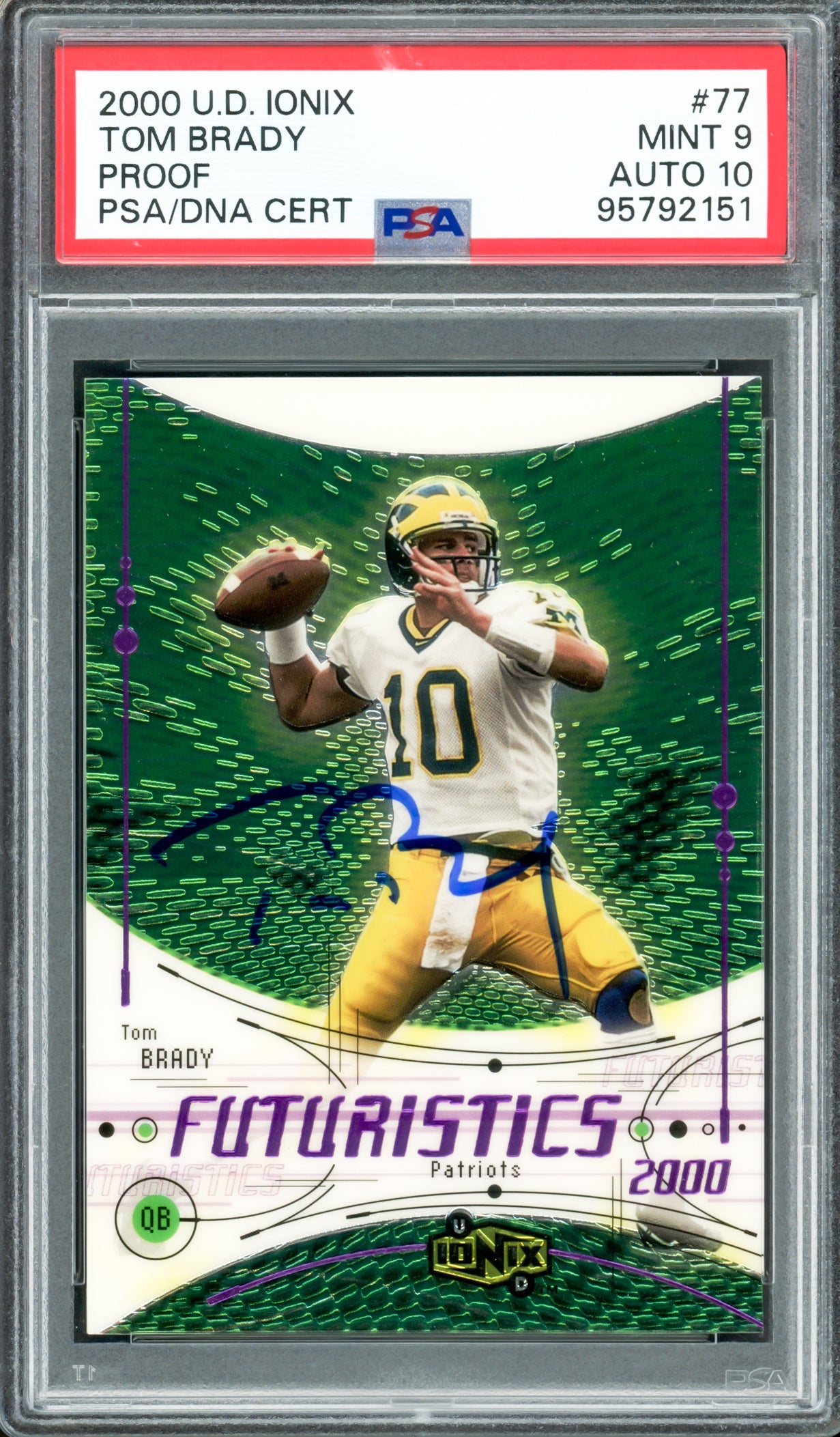 Tom Brady Autographed 2000 U.D. Ionix Rookie Card #77 New England Patriots PSA 9 Auto Grade Gem Mint 10 PSA/DNA #95792151
