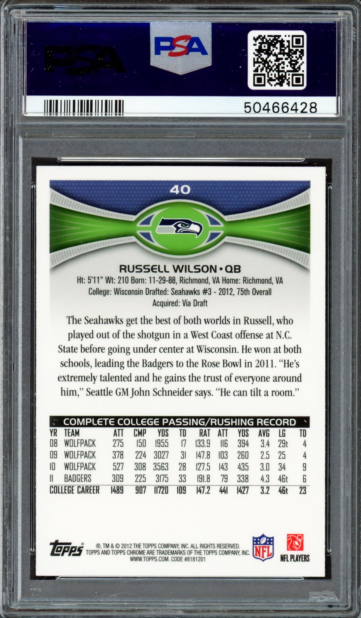 Russell Wilson Autographed 2012 Topps Chrome Rookie Card #40 Seattle Seahawks PSA 8 Auto Grade Mint 9 PSA/DNA #50466428