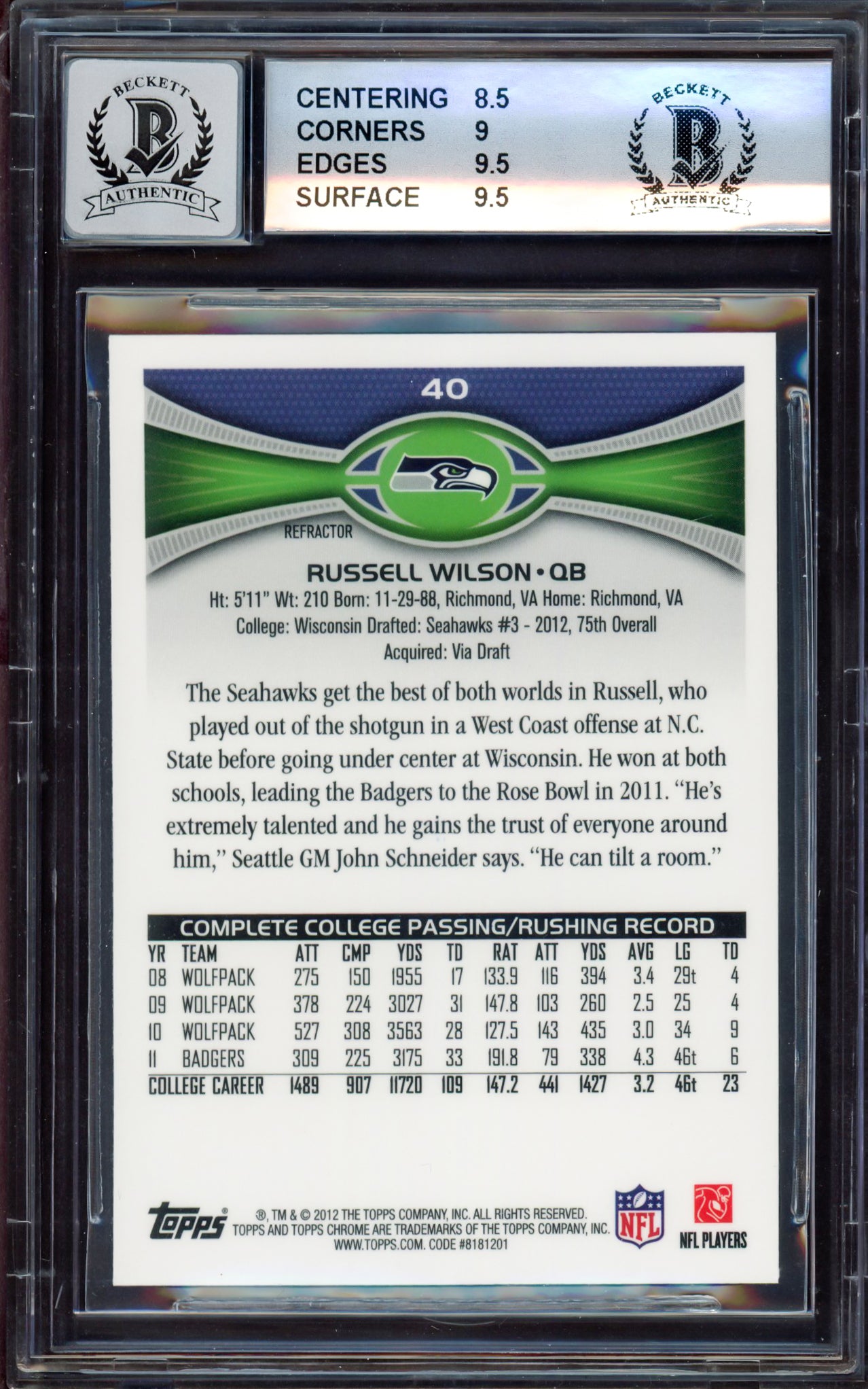 Russell Wilson Autographed 2012 Topps Chrome Orange Refractor Rookie Card #40 Seattle Seahawks BGS 9 Auto Grade Gem Mint 10 Beckett BAS #15530059
