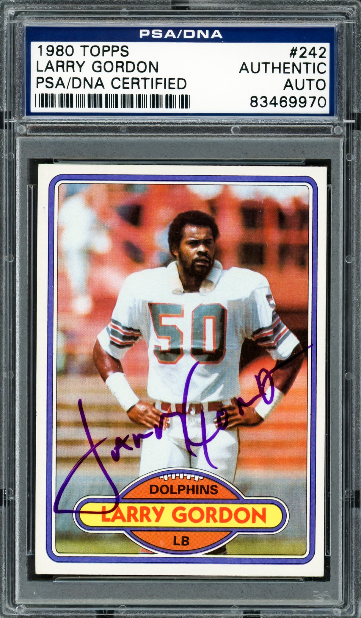 Larry Gordon Autographed 1980 Topps Card #242 Miami Dolphins PSA/DNA #83469970