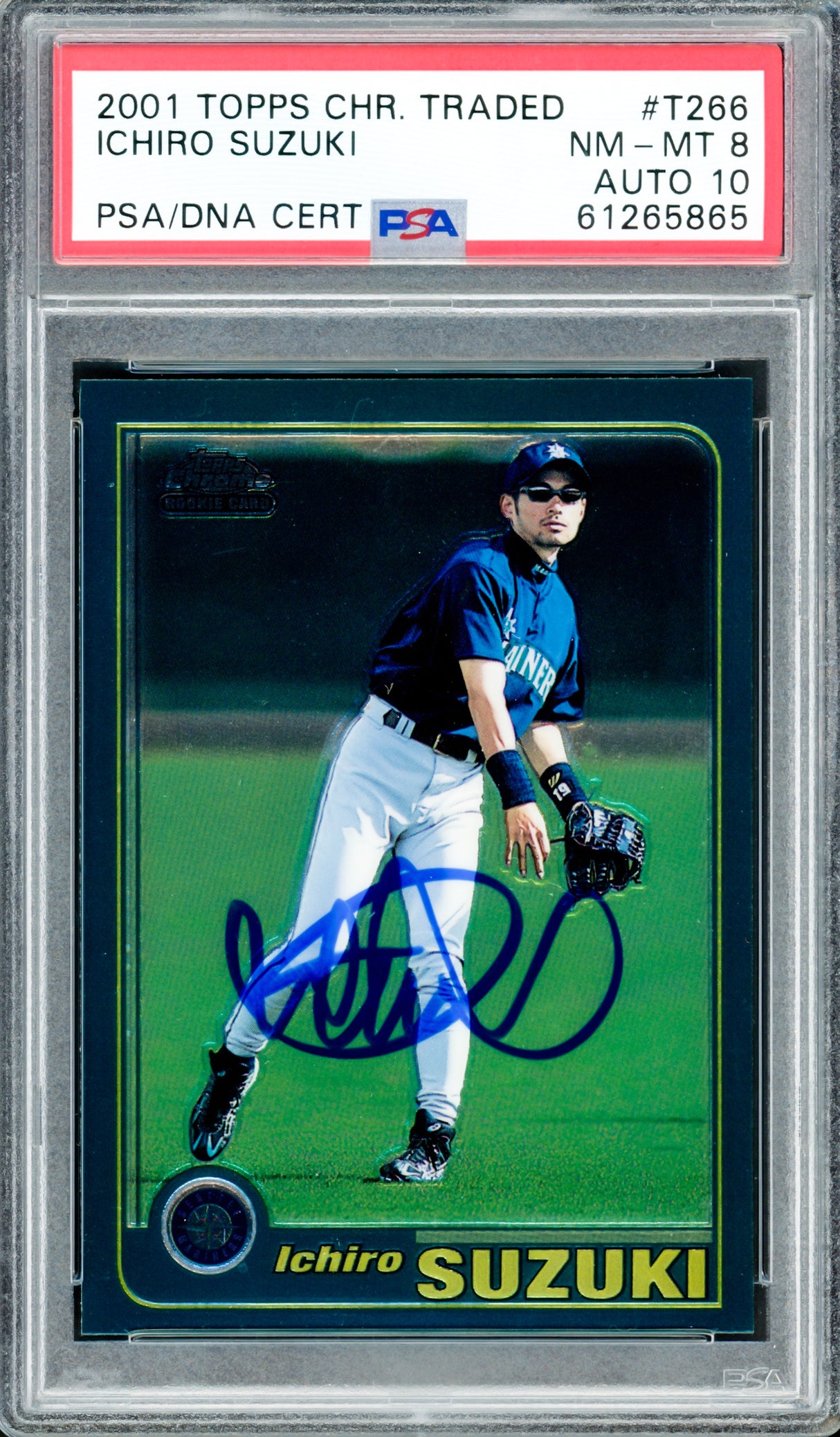 Ichiro Suzuki Autographed 2001 Topps Chrome Traded Rookie Card #T266 Seattle Mariners PSA 8 Auto Grade Gem Mint 10 PSA/DNA #61265865