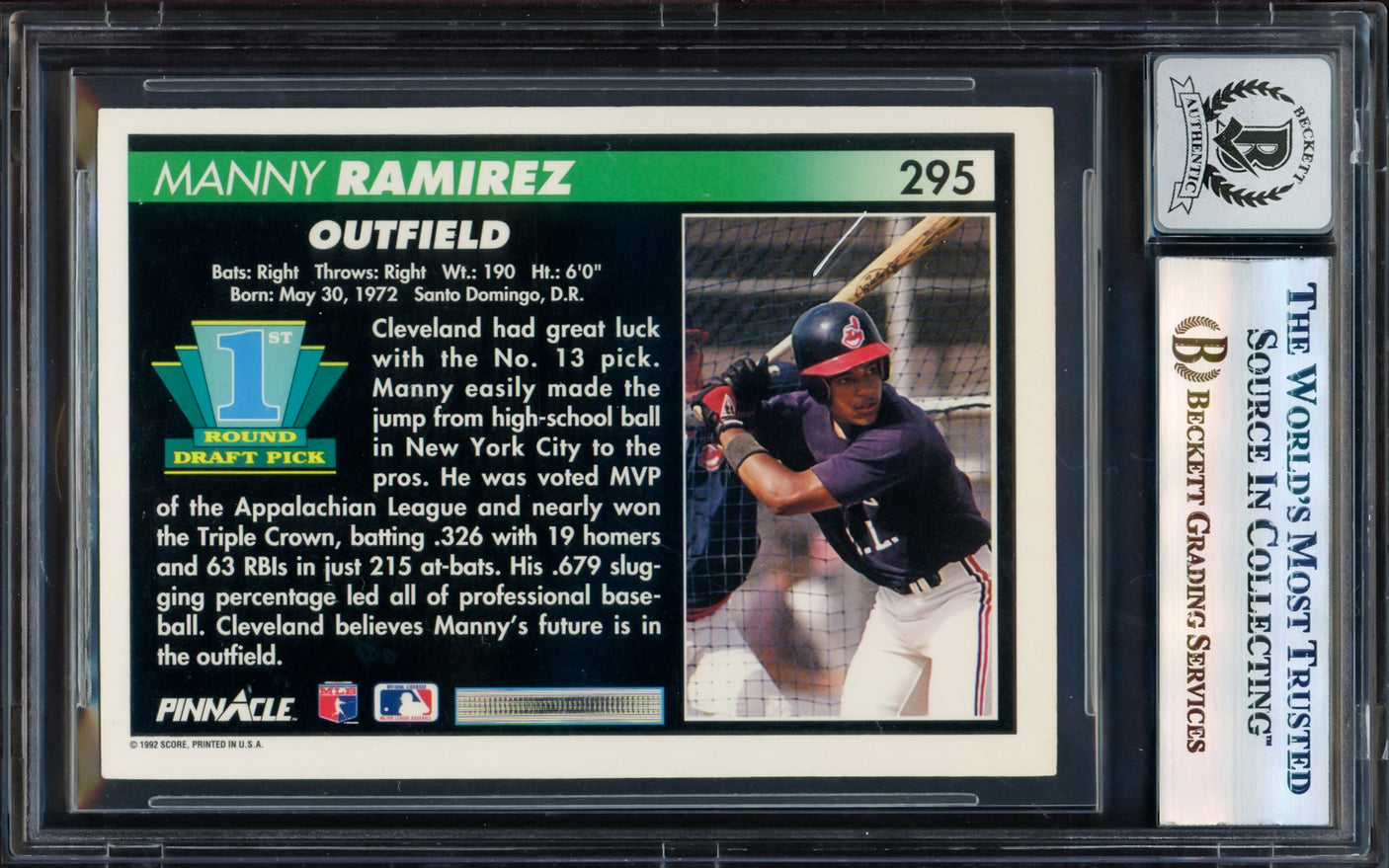 Manny Ramirez Autographed 1992 Pinnacle Rookie Card #295 Cleveland Indians Auto Grade Gem Mint 10 Beckett BAS Stock #239944