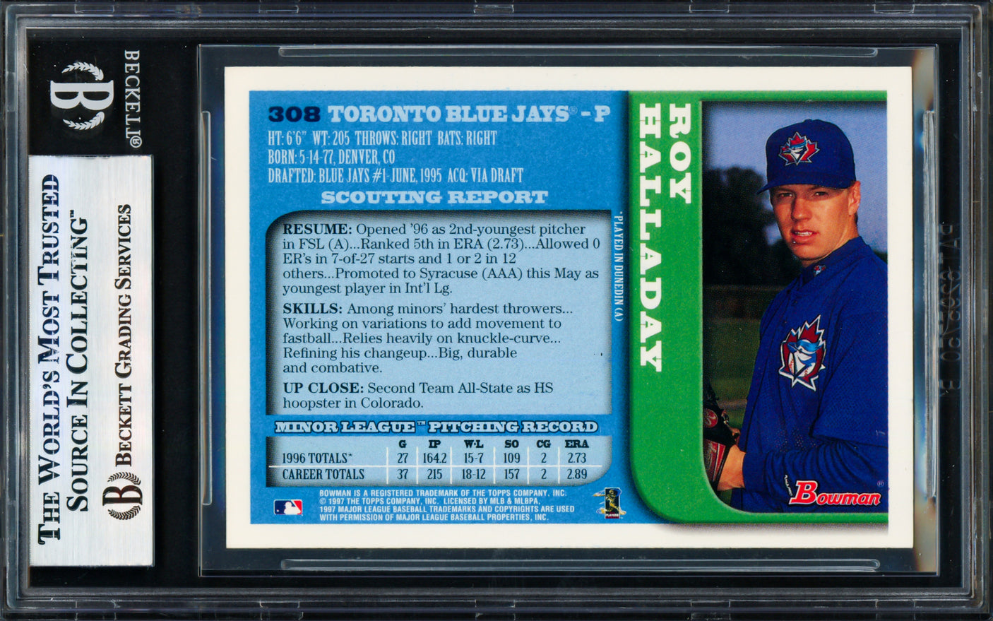 Roy Halladay Autographed 1997 Bowman Rookie Card #308 Toronto Blue Jays Beckett BAS #17856341