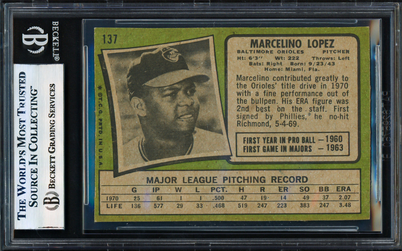 Marcelino Lopez Autographed 1971 Topps Card #137 Baltimore Orioles Beckett BAS #17856287