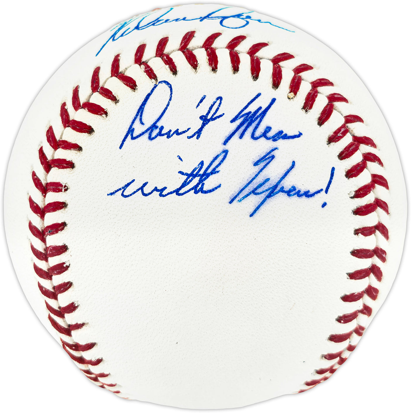 Nolan Ryan Autographed Official MLB Baseball Texas Rangers "Don't Mess With Texas!" NR Holo SKU #243157